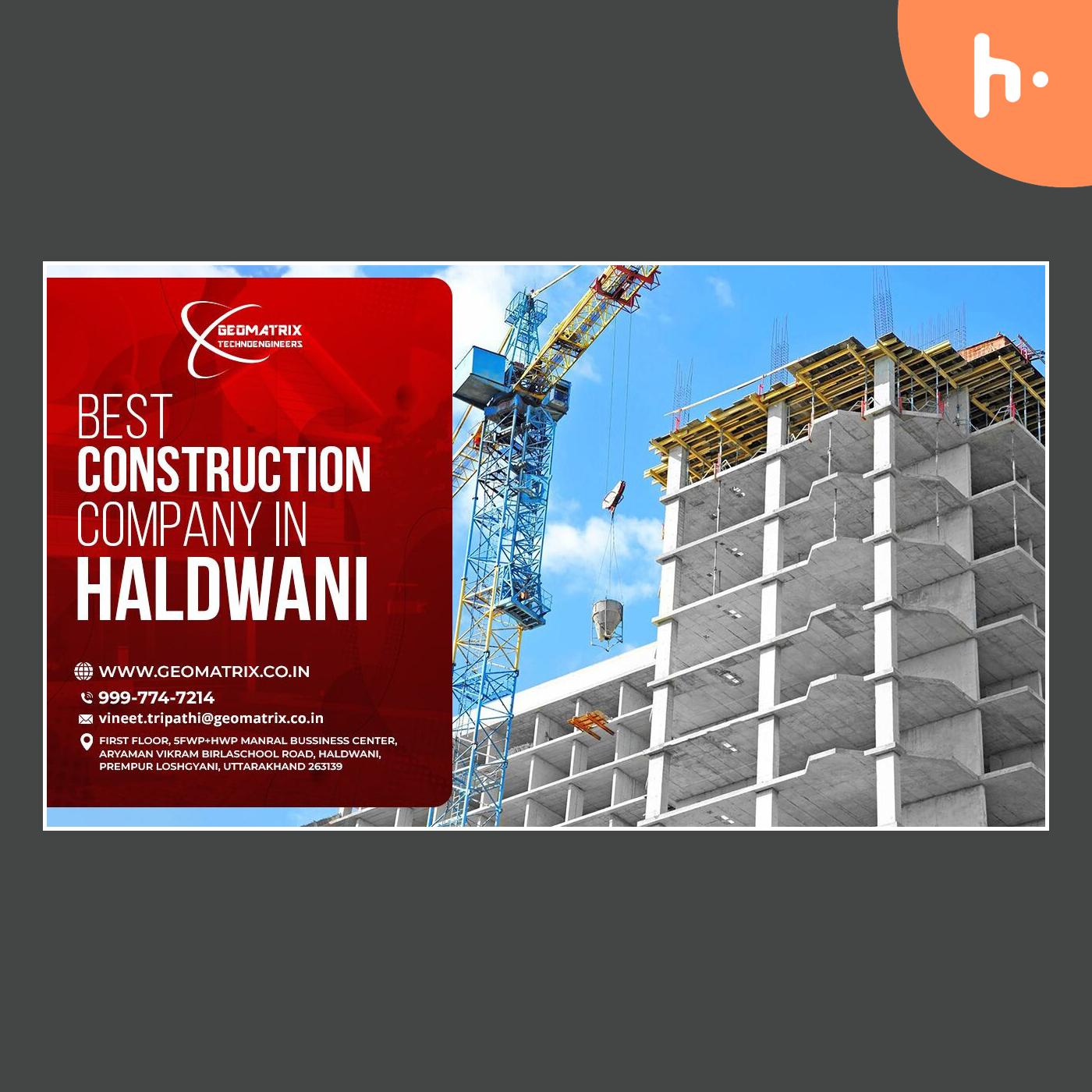 Best Construction Company in Haldwani