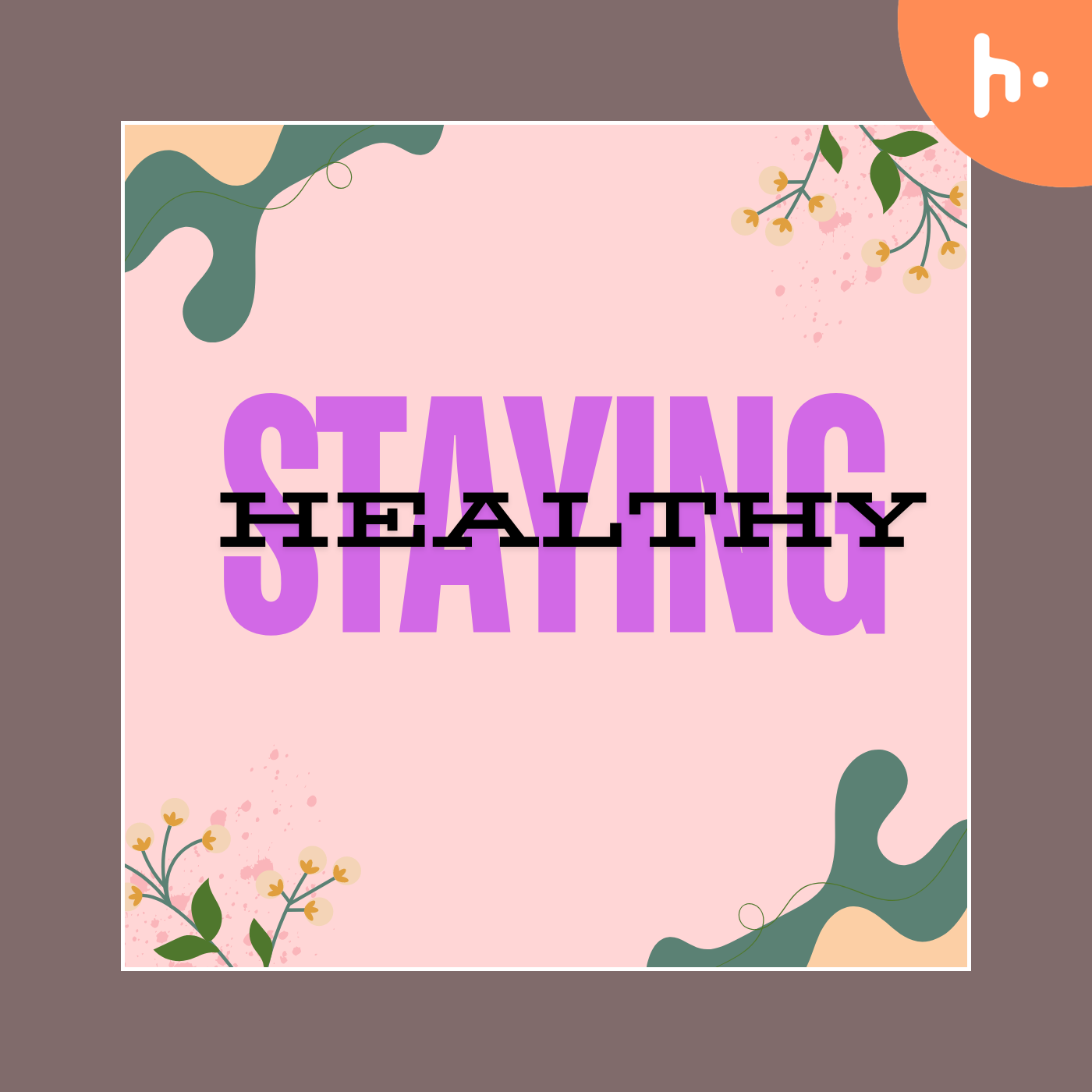 Staying Healthy