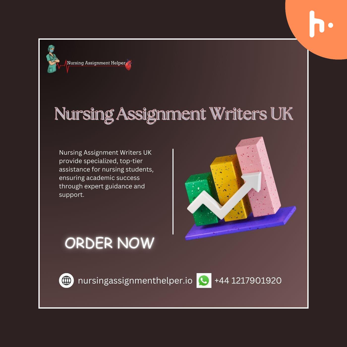 Nursing Assignment Writers UK| Expert Help for Your Nursing Assignments