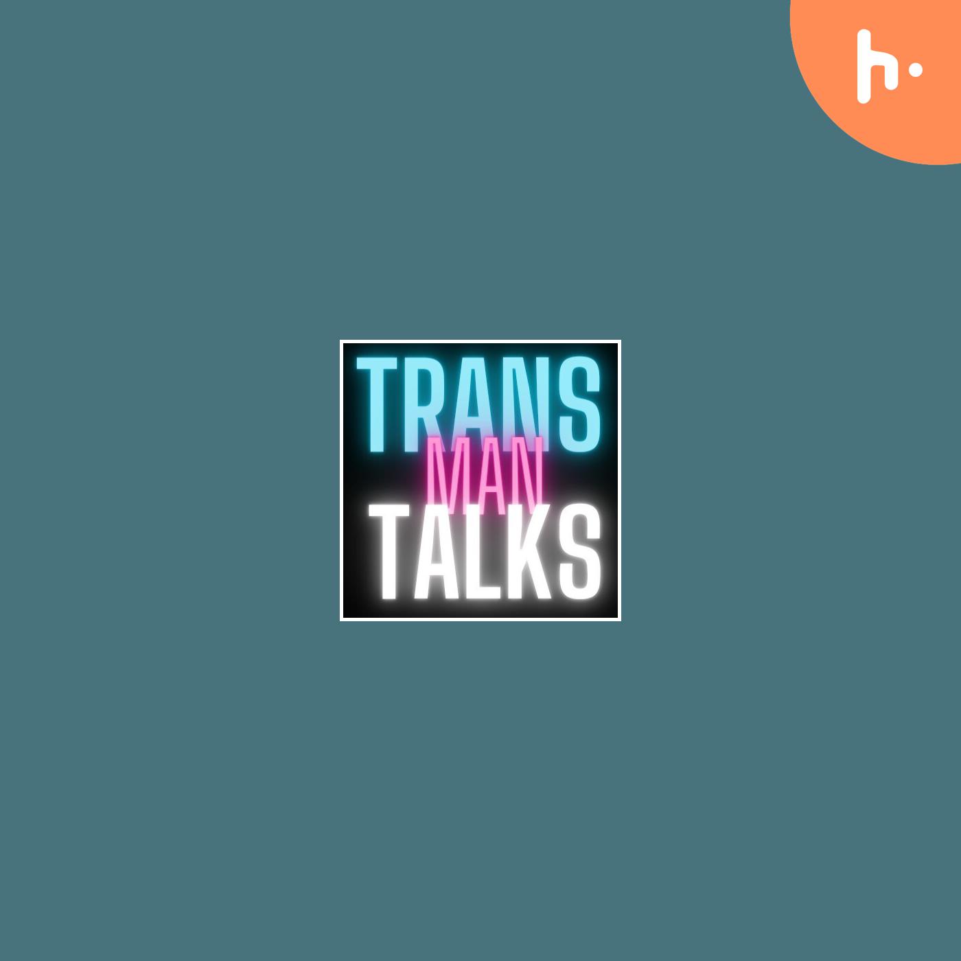 Trans Man Talks