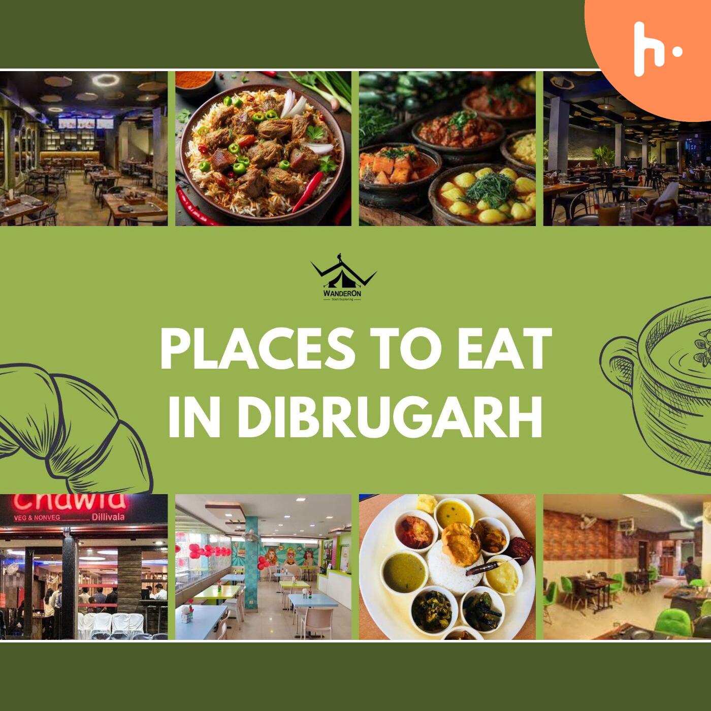Savoring Dibrugarh: Top Dining Destinations Unveiled