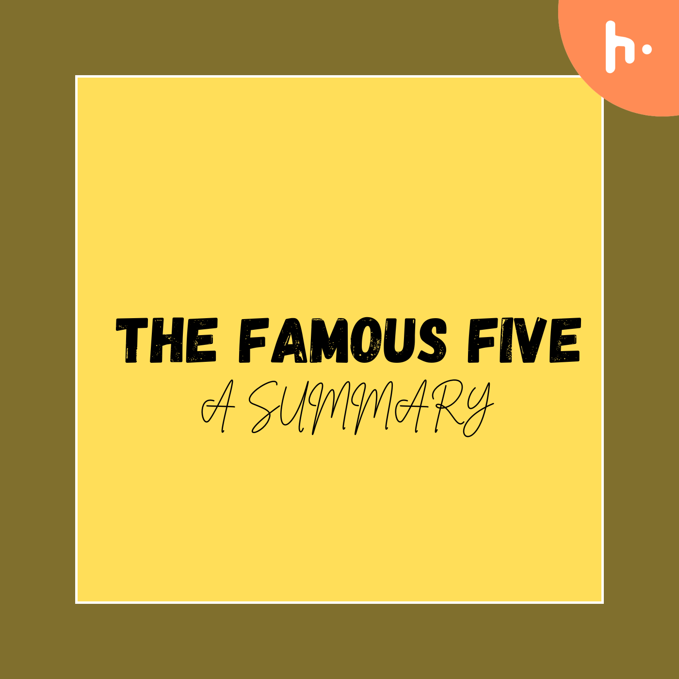 THE FAMOUS FIVE