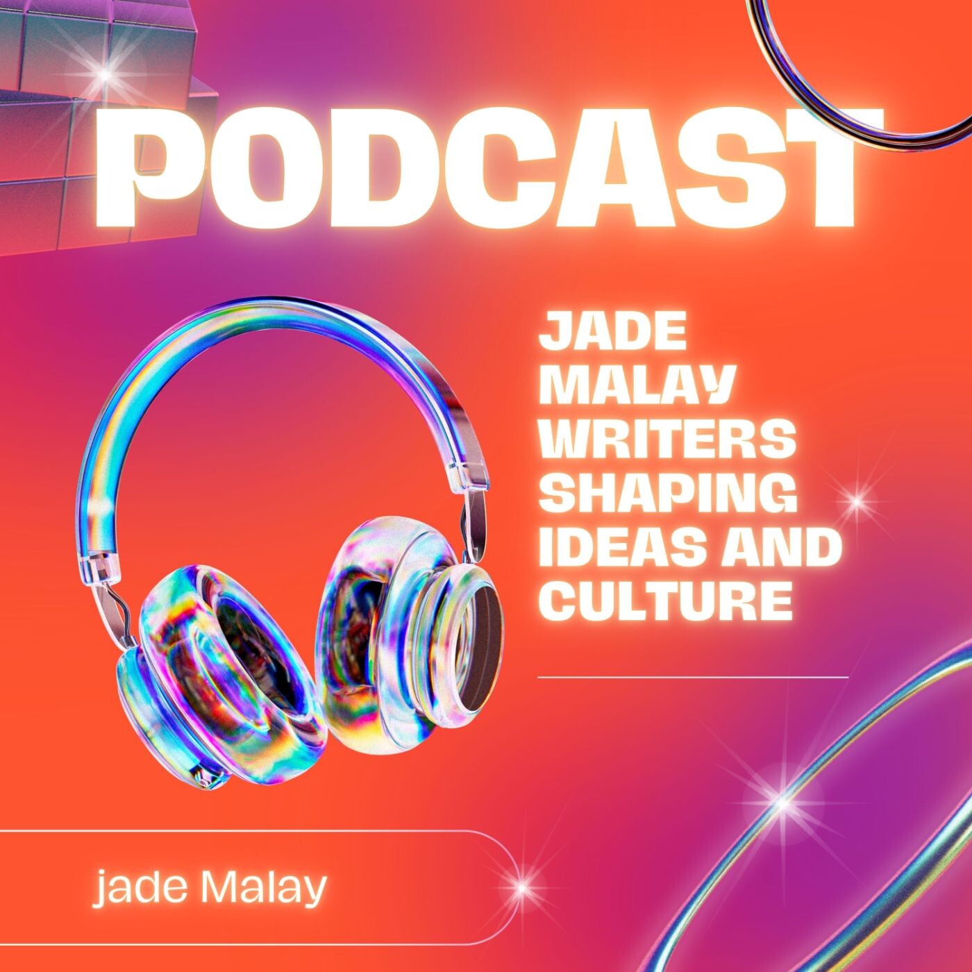 Jade Malay writers shaping ideas and culture episode artwork