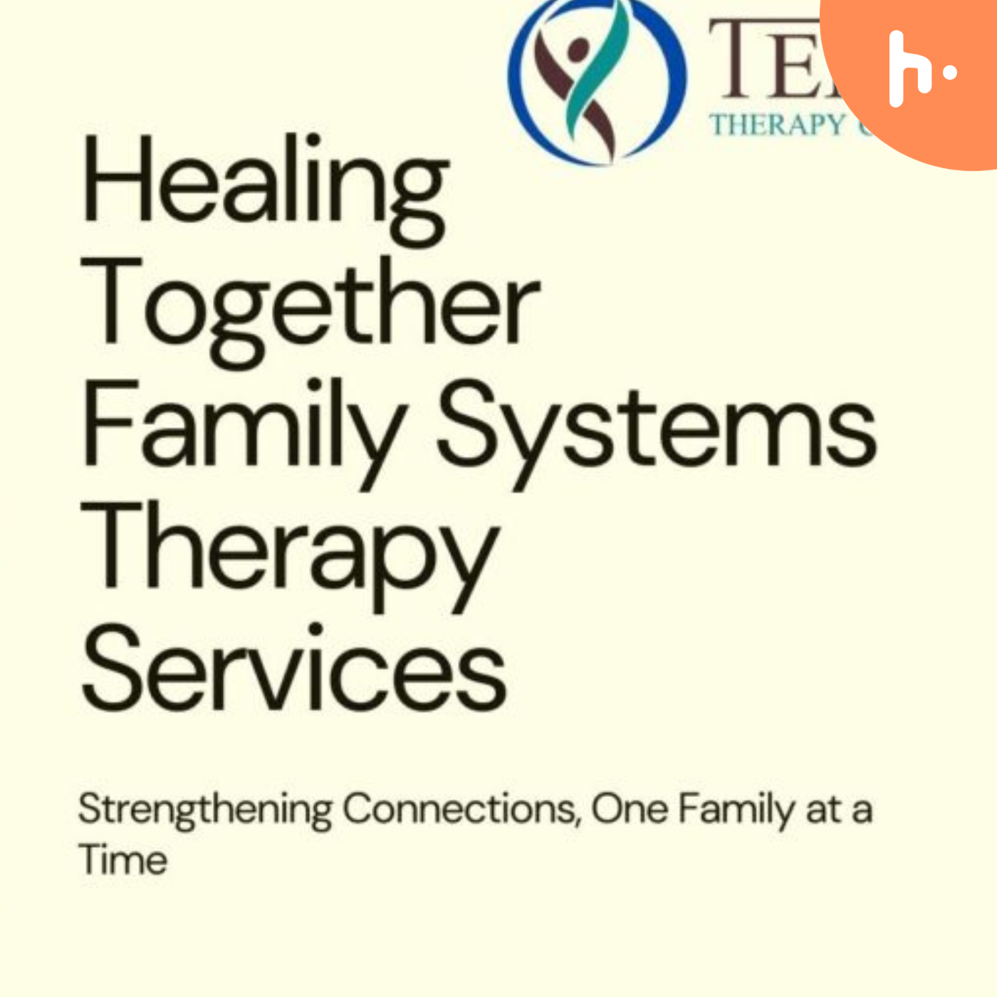 Healing Together: A Step-by-Step Guide to Family Systems Therapy