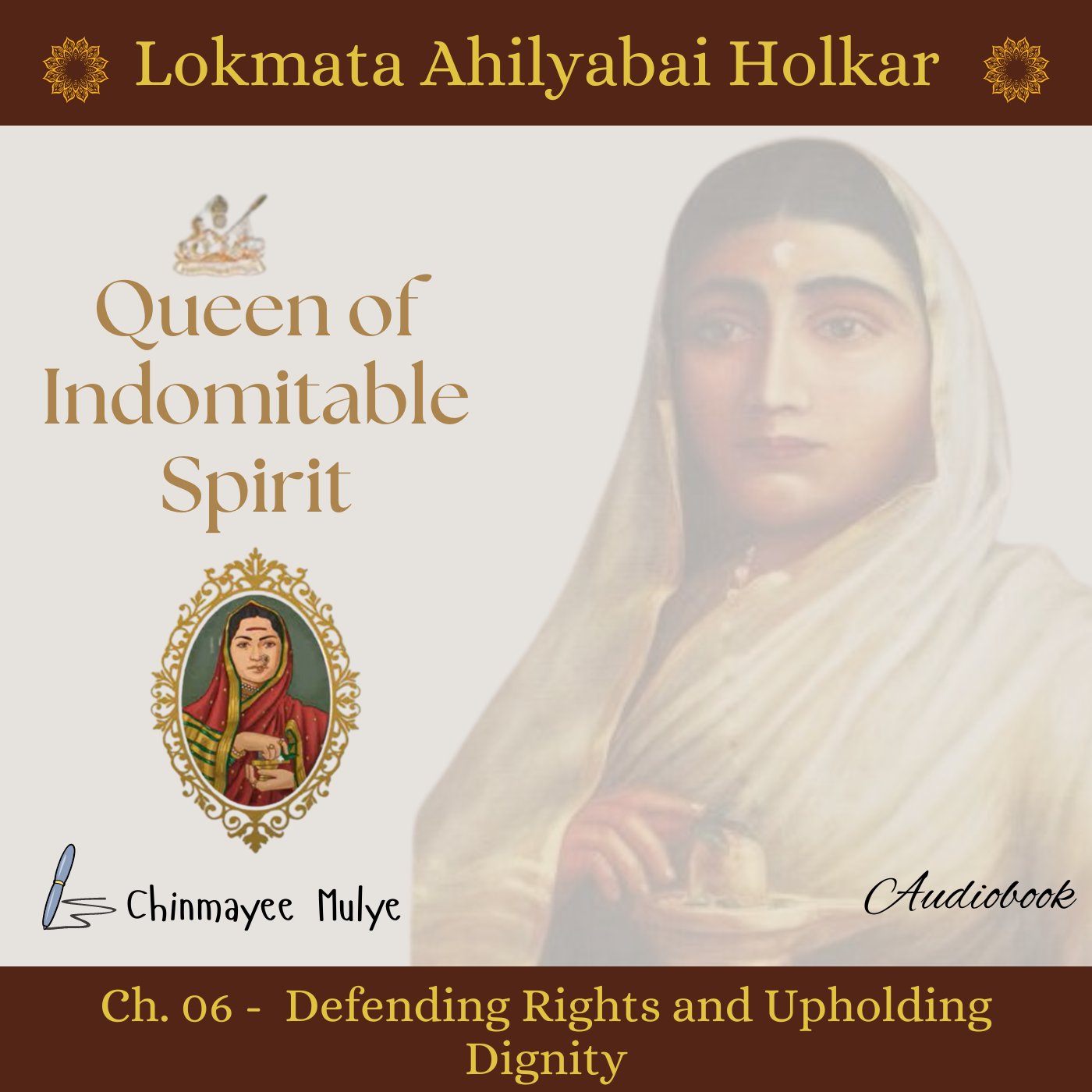 Queen of Indomitable Spirit: Lokmata Ahilyadevi Holkar