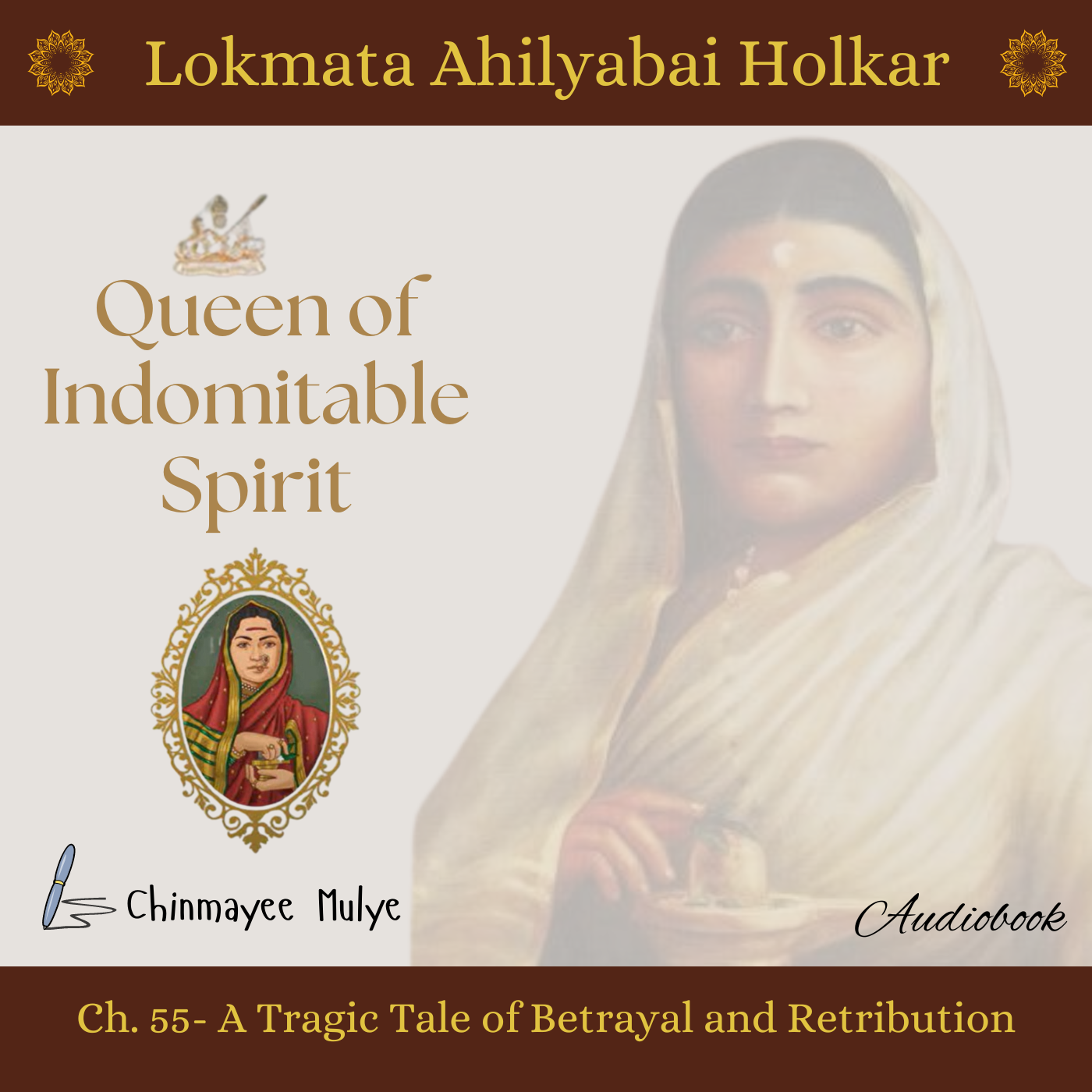 Queen of Indomitable Spirit: Lokmata Ahilyadevi Holkar