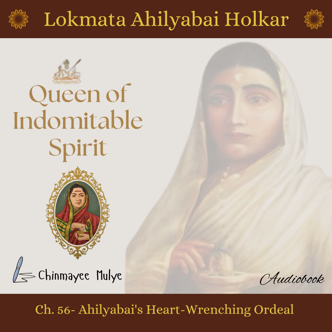 Queen of Indomitable Spirit: Lokmata Ahilyadevi Holkar