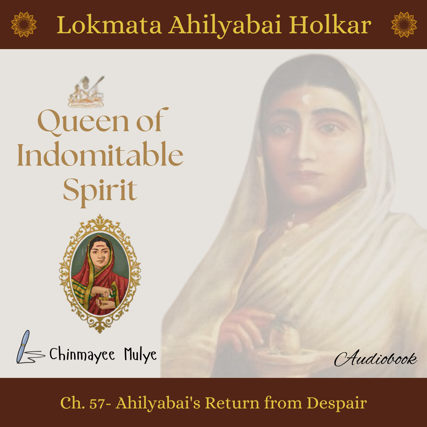 Queen of Indomitable Spirit: Lokmata Ahilyadevi Holkar