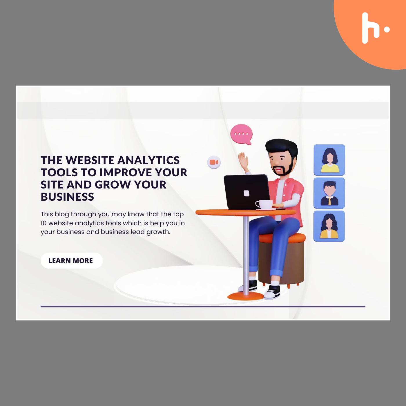 The website analytics tools to improve your site and grow your business