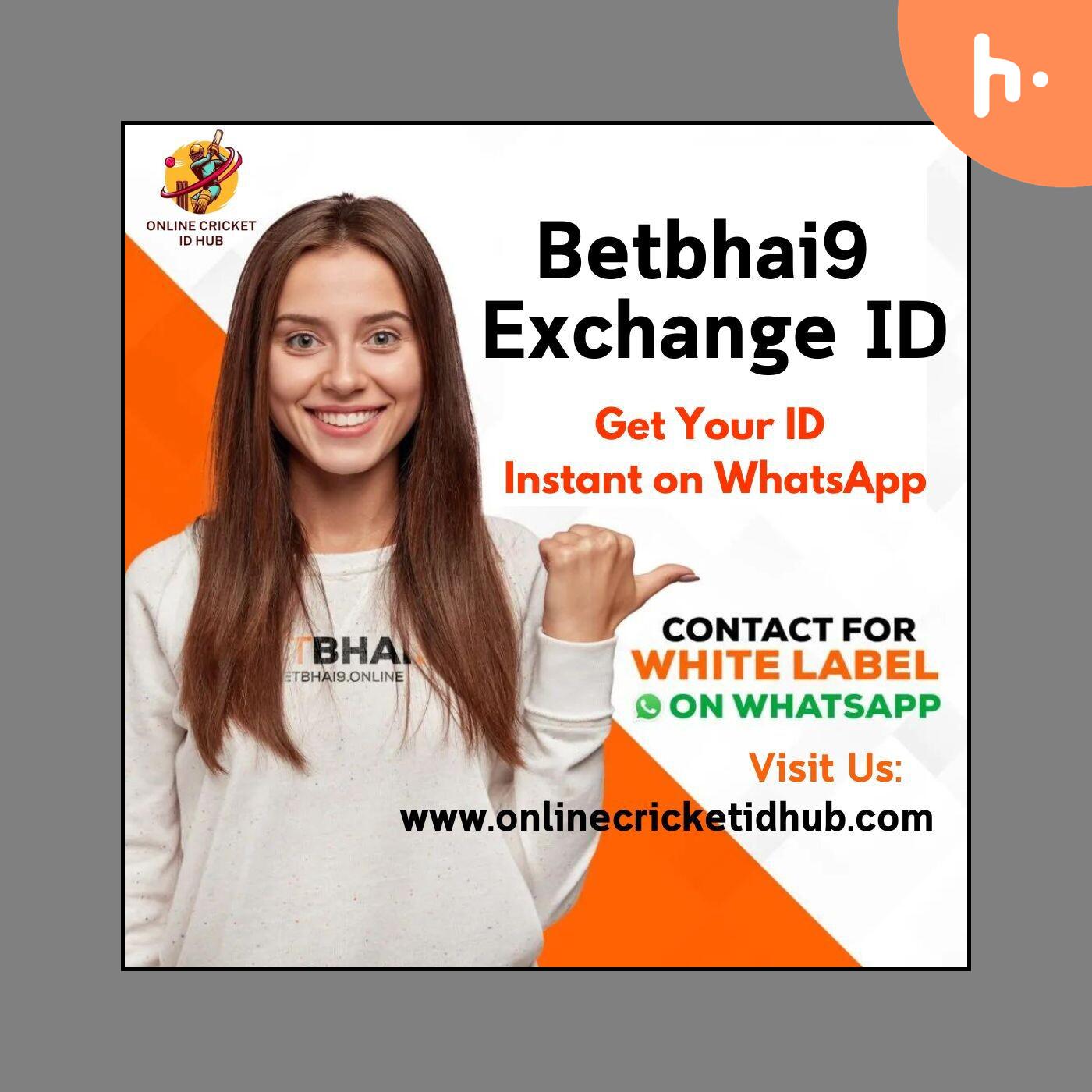 Betbhai9 Exchange ID Registration for Cricket Betting: Fast and Secure Access