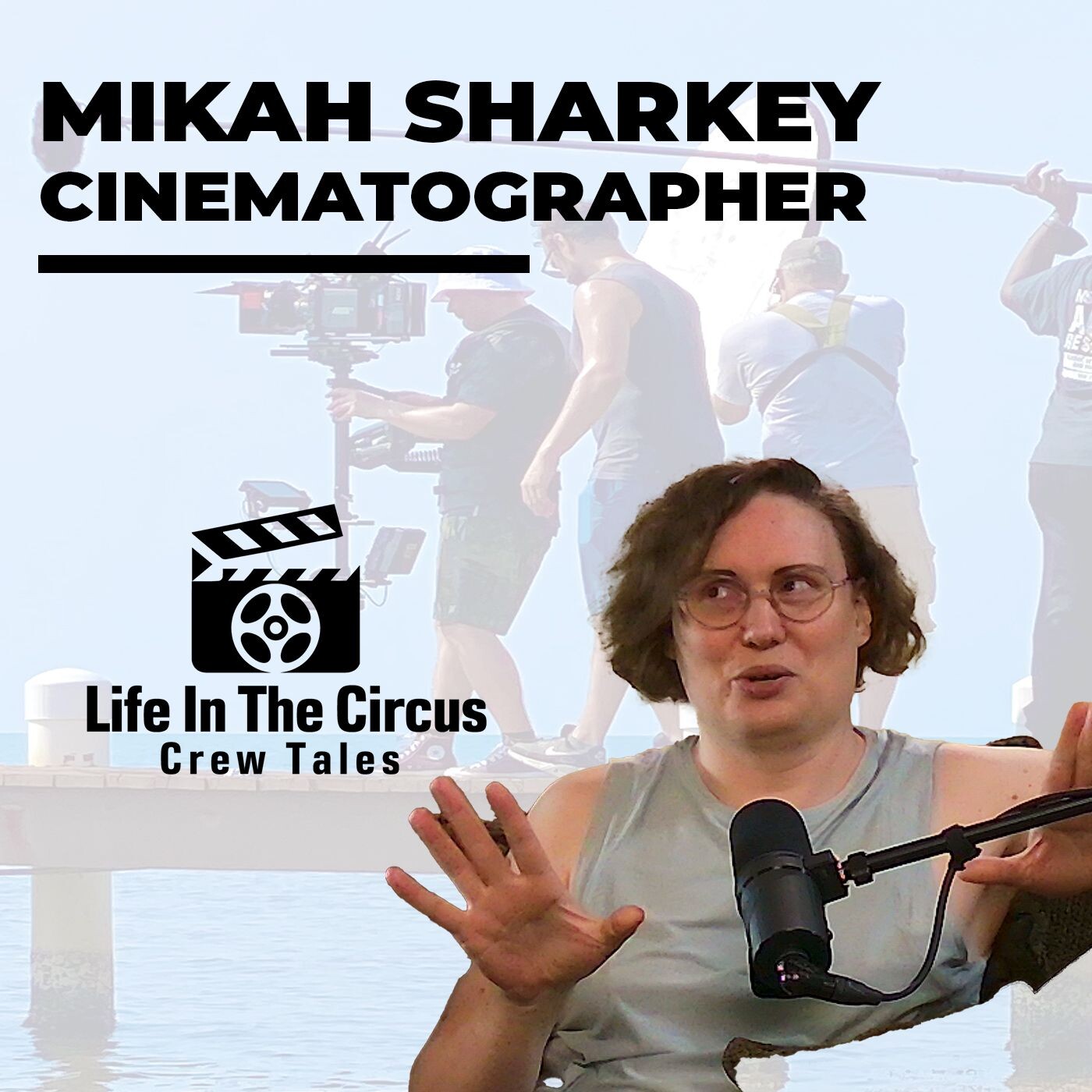 Episode 8 How Did Mikah Sharkey Transition from Hockey Instructor to Cinematographer?