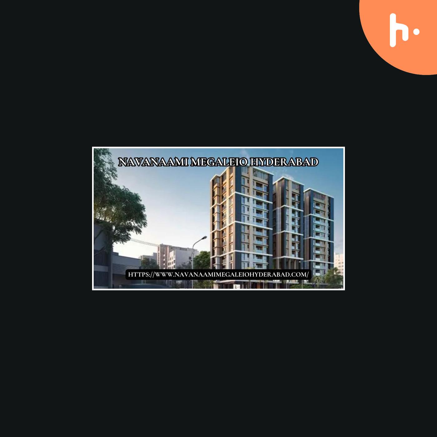 Navanaami Megaleio Hyderabad