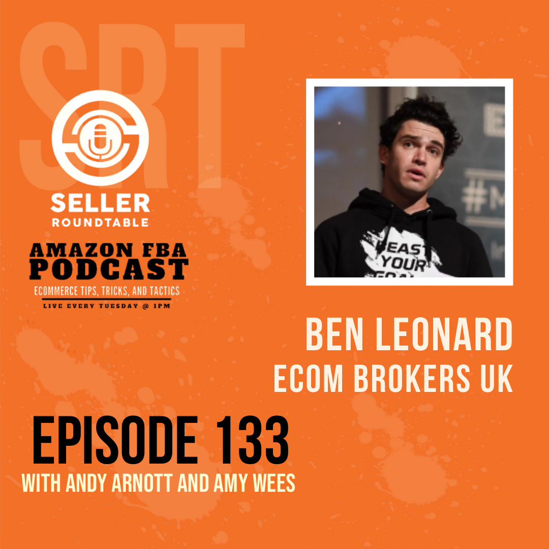 cover of episode Connecting Brand\'s Purpose with Customers - Amazon Seller Tips with Ben Leonard - Part 2