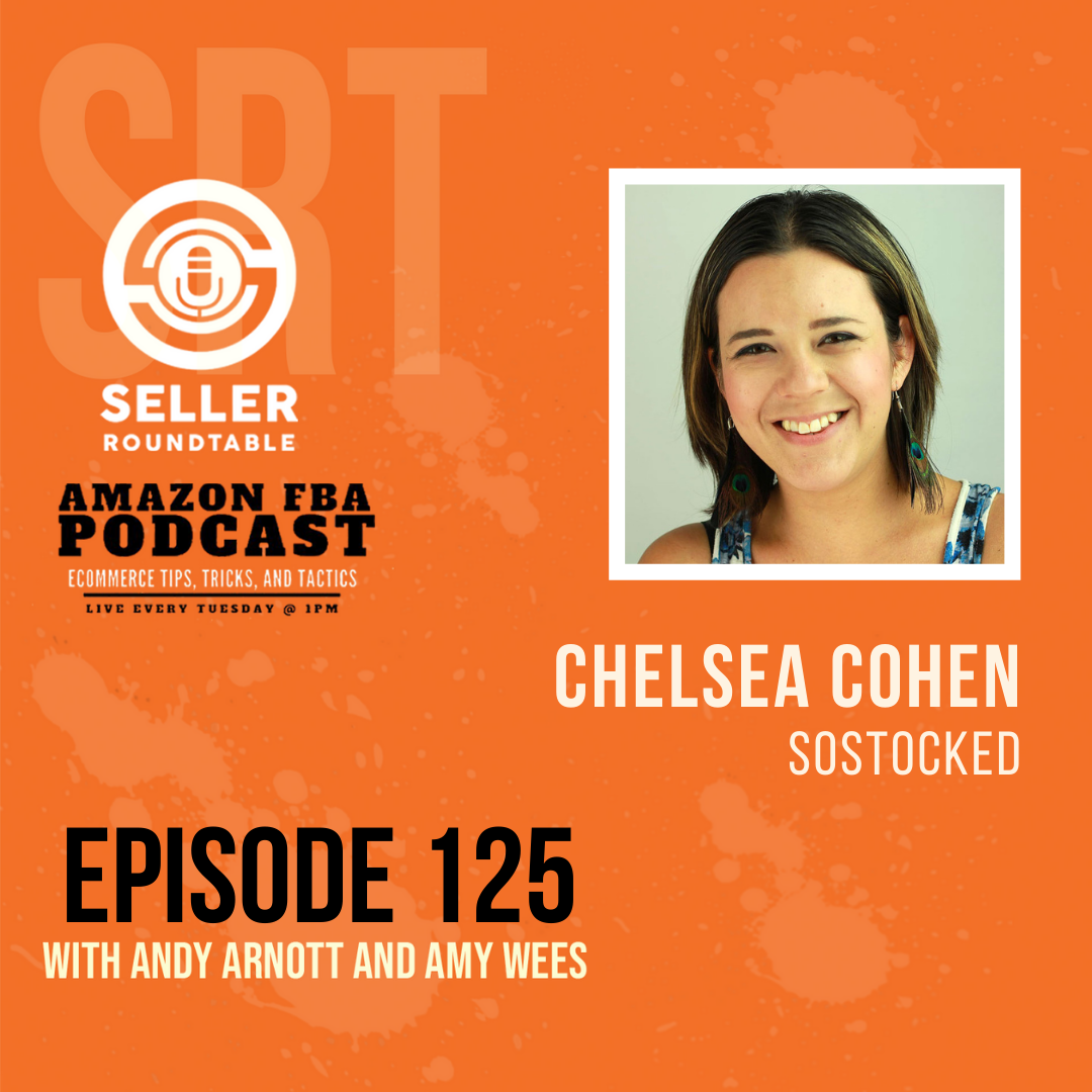 cover of episode All About Inventory and Logistics - Amazon Seller Tips with Chelsea Cohen - Part 2