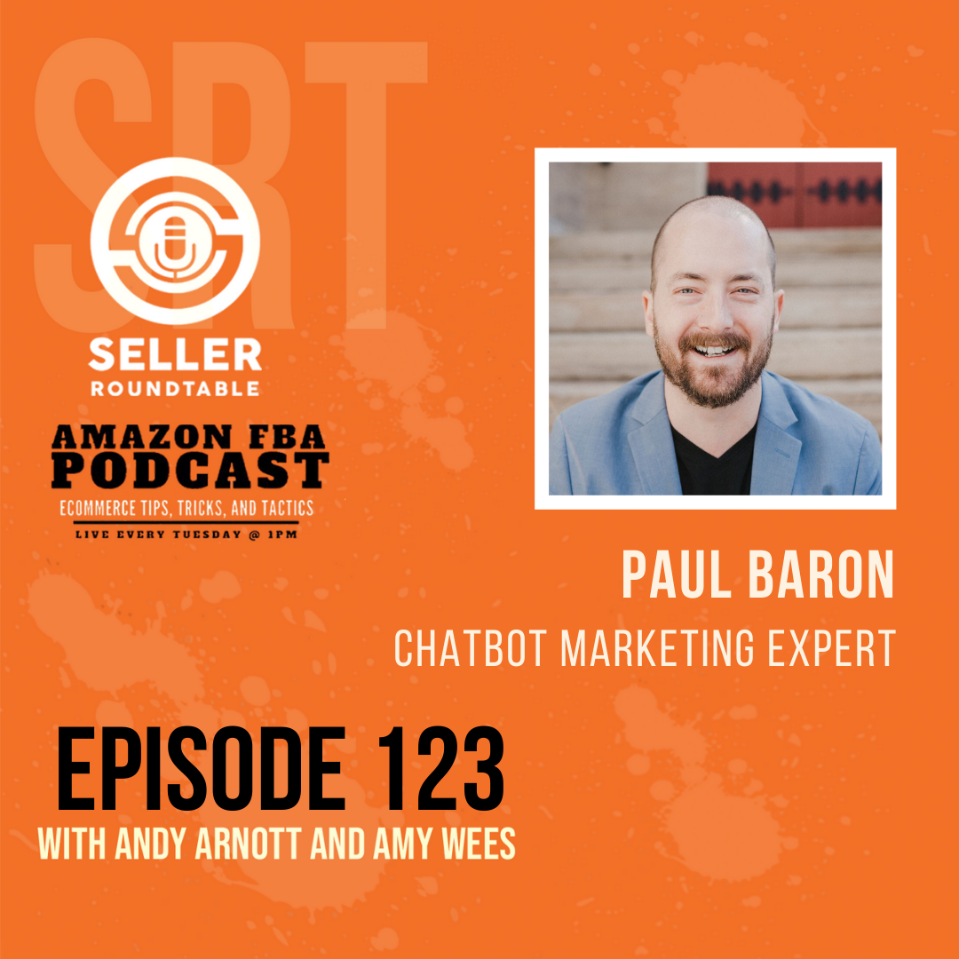 cover of episode Learn Chatbot from the Expert - Amazon Marketing Tips with Paul Baron - Part 2