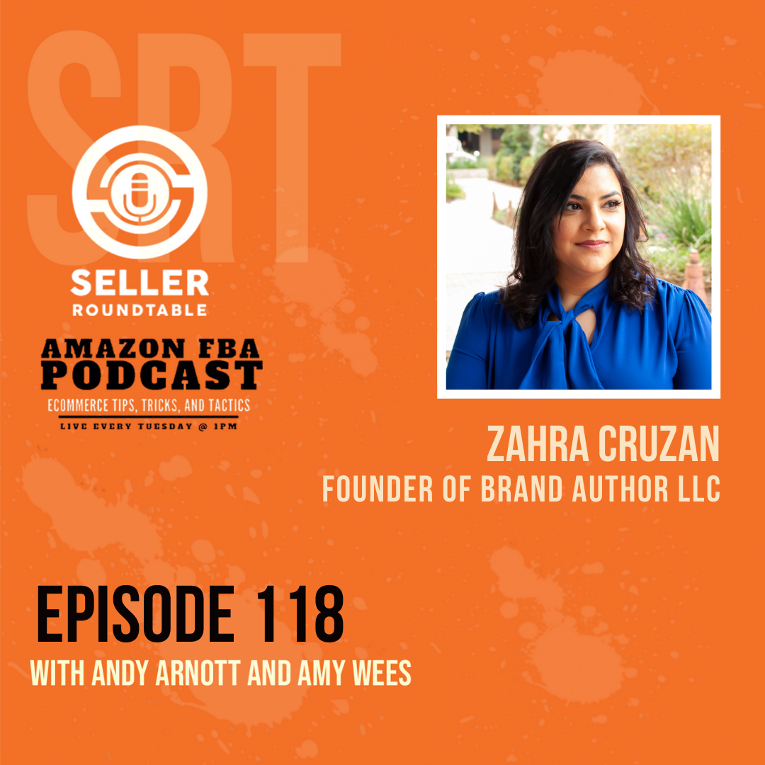 cover of episode The Importance and Impact of a Branding that is Positioned Right - Amazon Marketing Tips with Zahra Cruzan - Part 1