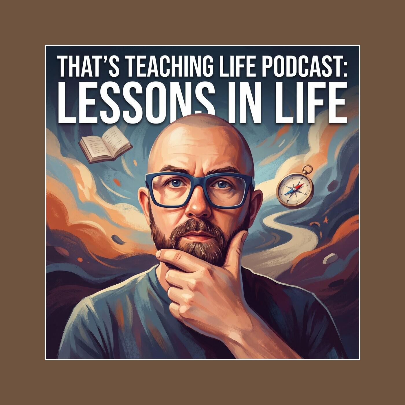 That's Teaching Life podcast artwork