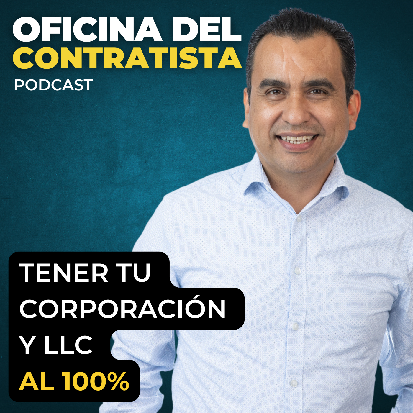 Tener tu Corporación y LLC al 100% | Ep 159 episode artwork