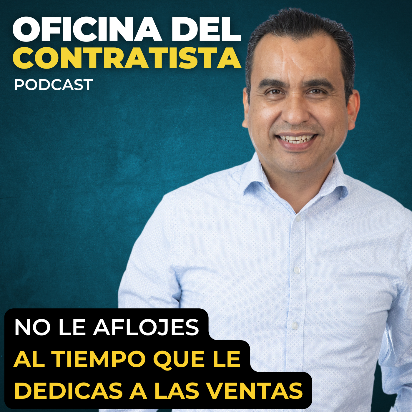 NO le Aflojes al Tiempo que le Dedicas a las Ventas | Ep 182 episode artwork