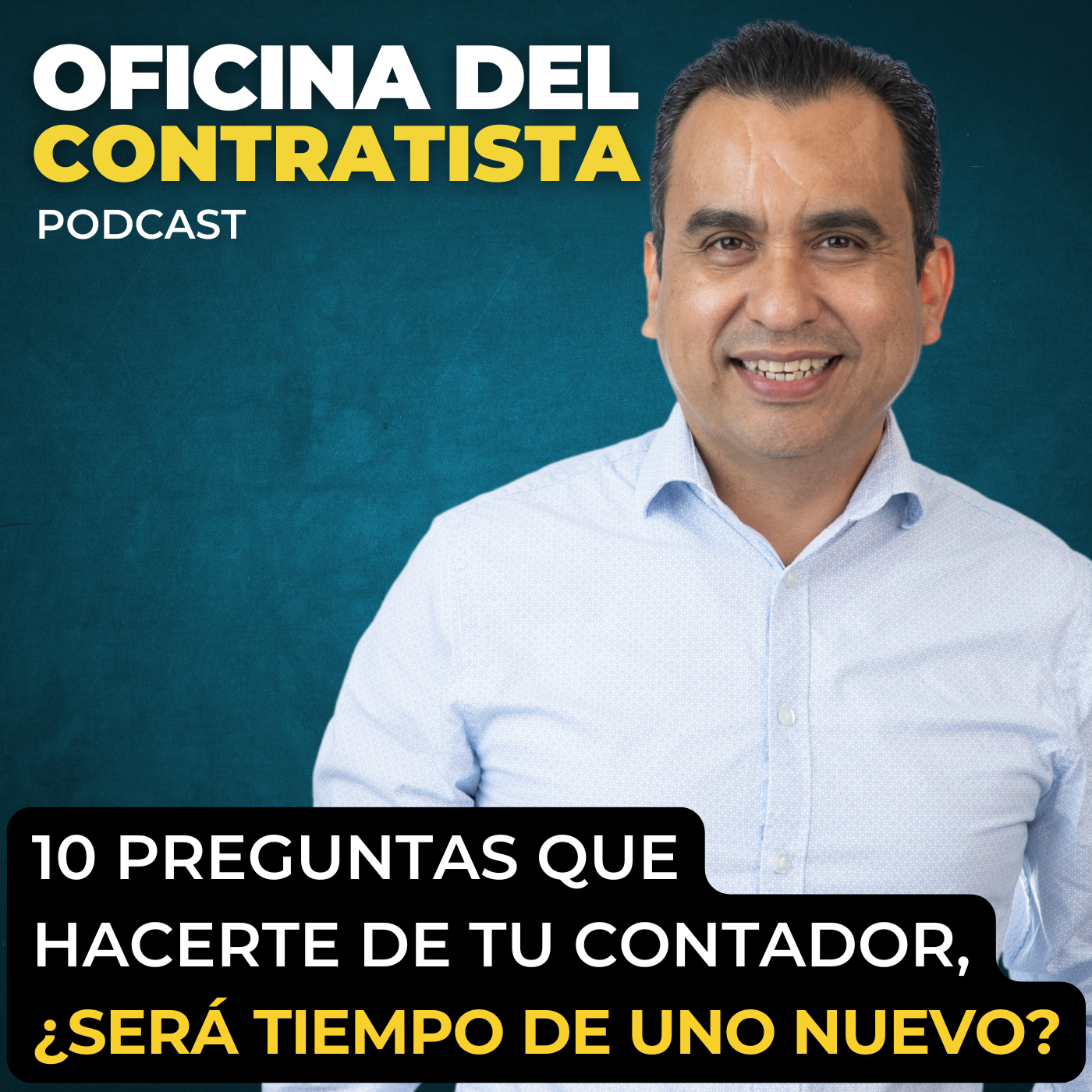 10 Preguntas que Hacerte de tu CONTADOR, ¿Será Tiempo de uno Nuevo? | Ep 198 episode artwork