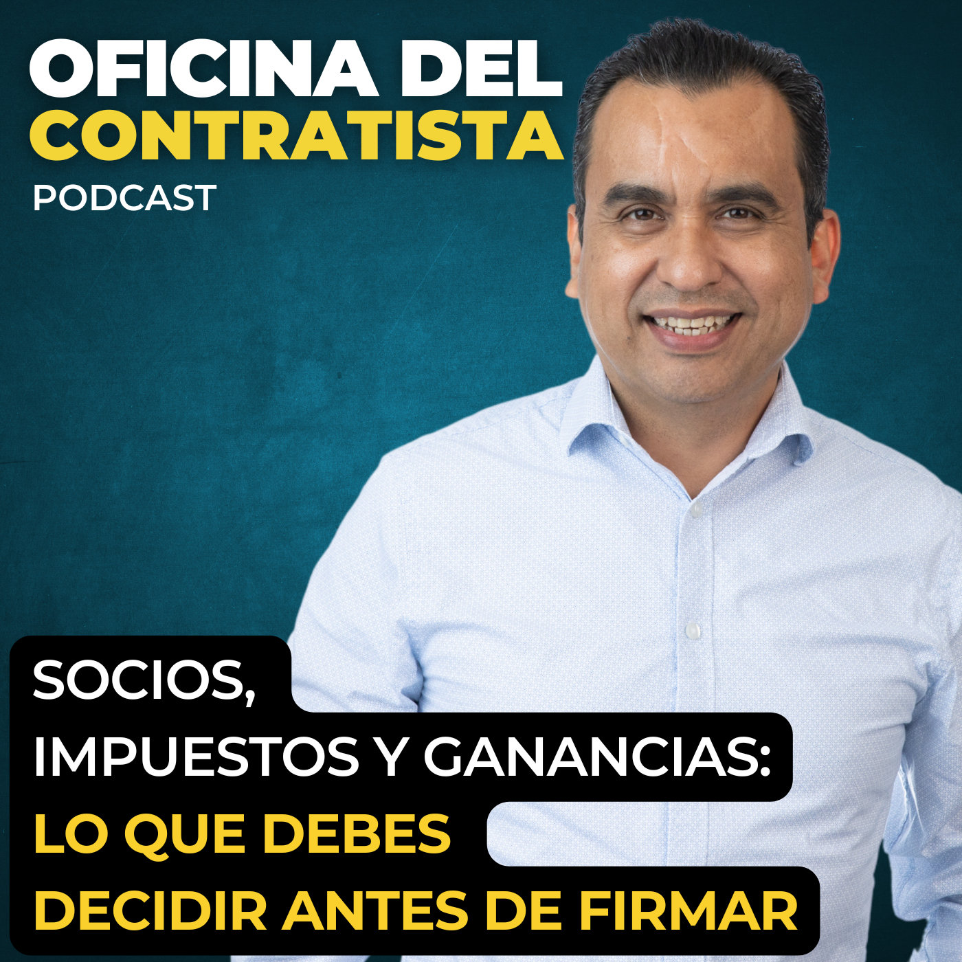 Socios, Impuestos y Ganancias Lo que Debes Decidir Antes de Firmar | Ep 199 episode artwork