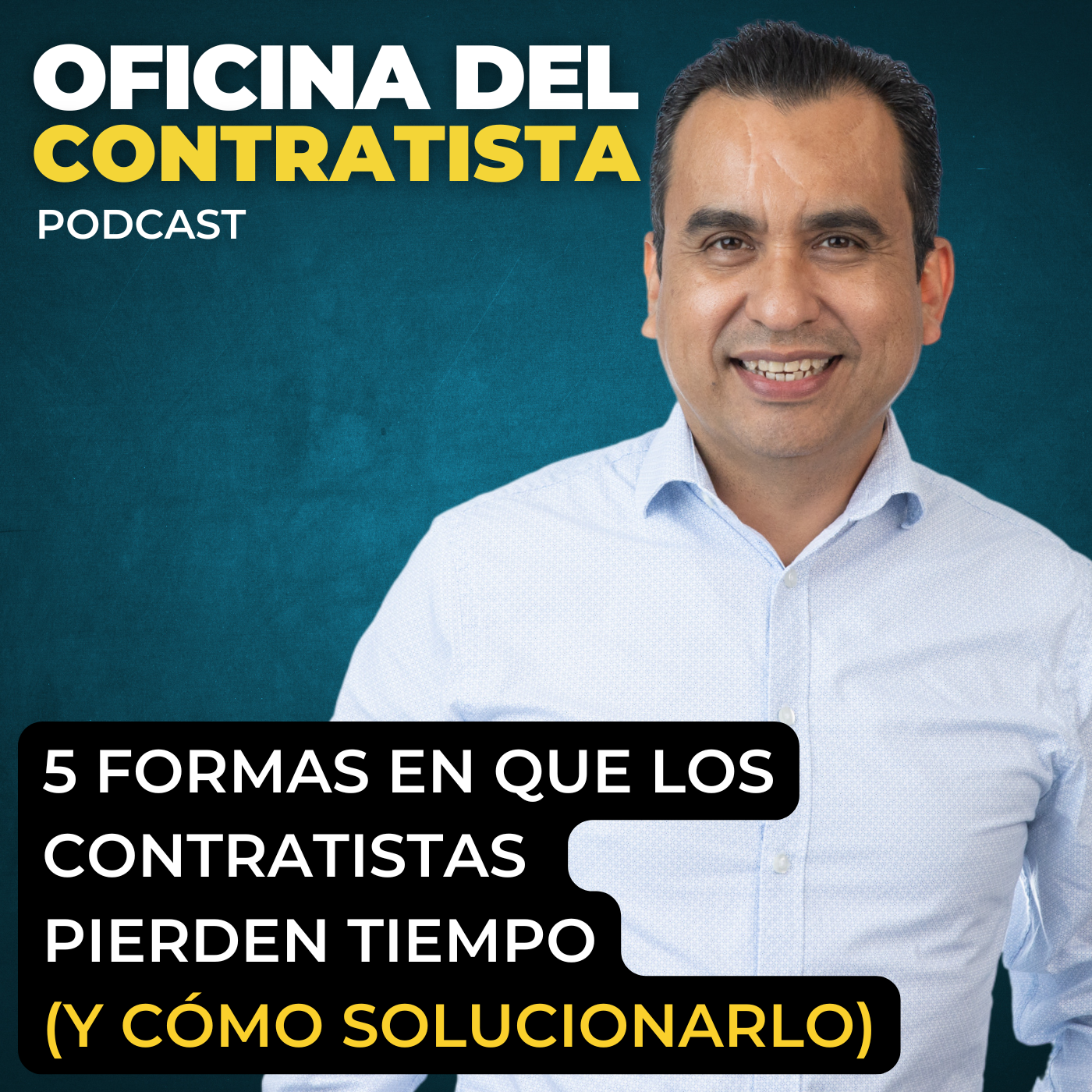 5 formas en que los contratistas pierden tiempo (y cómo solucionarlo) | Ep 212 episode artwork