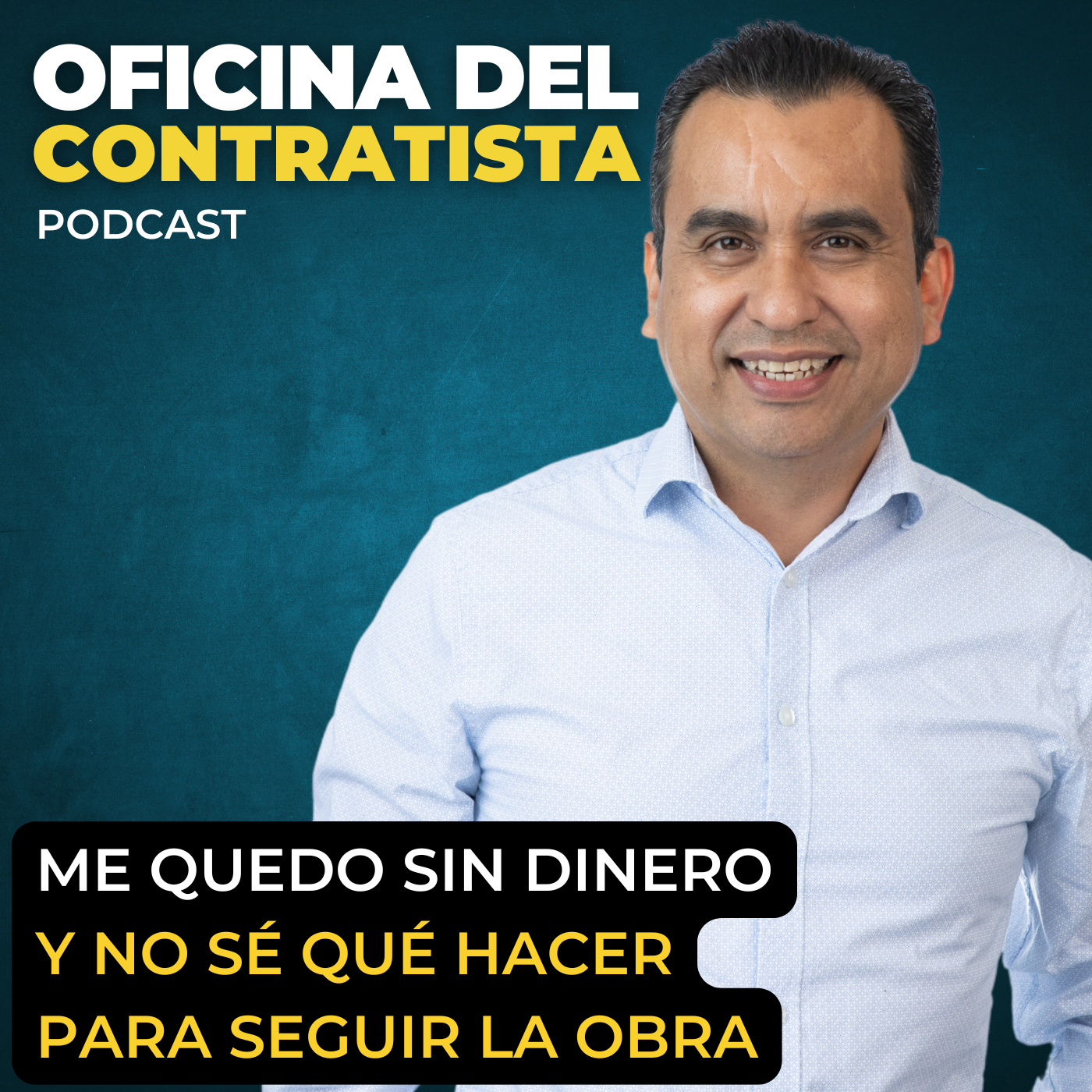 Me Quedo Sin Dinero y No Sé Qué Hacer Para Seguir la Obra | Ep 230 episode artwork