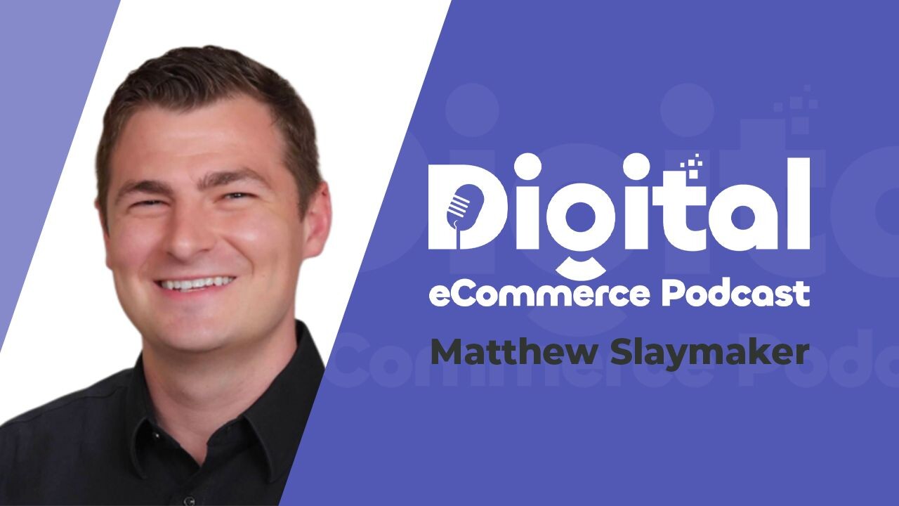 Digital Ecommerce Podcast