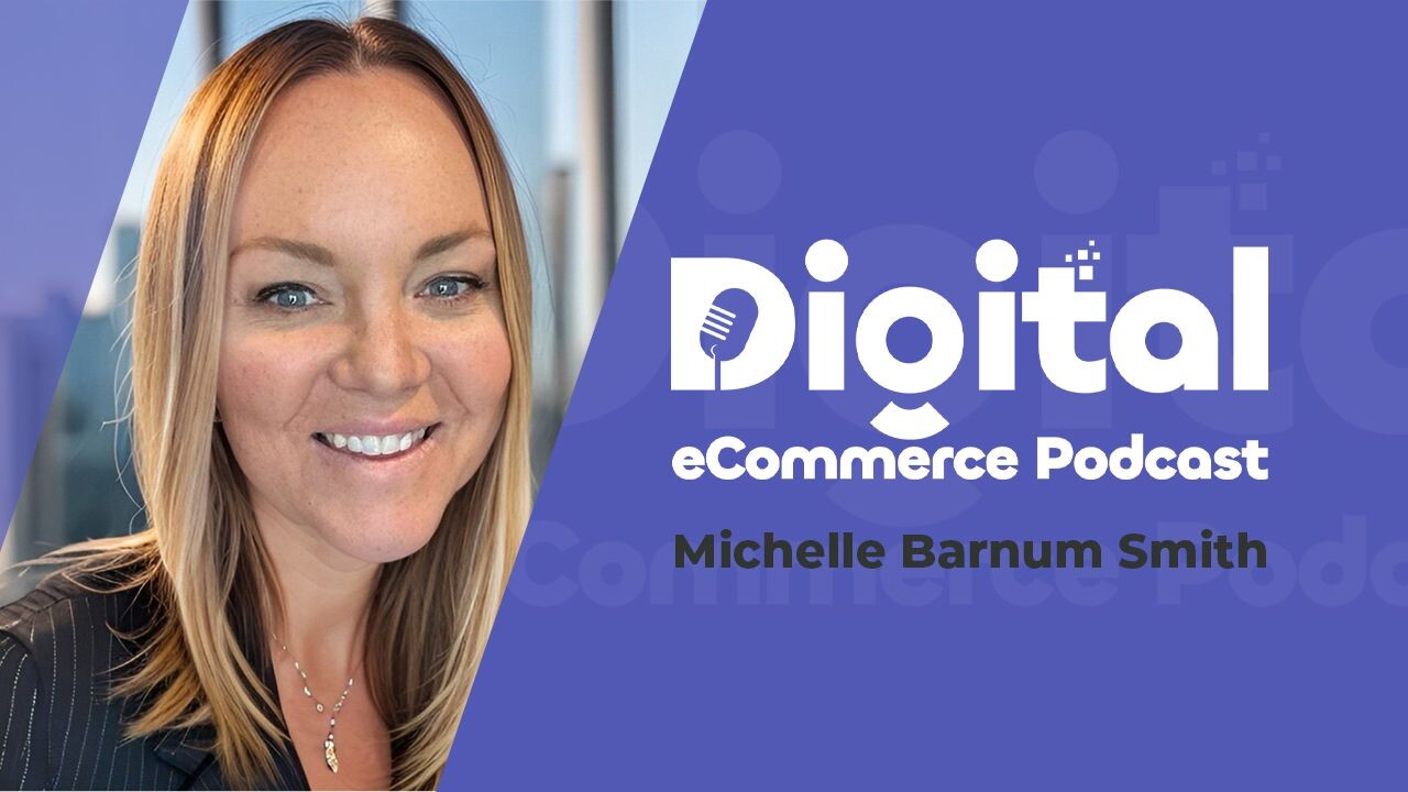 Digital Ecommerce Podcast