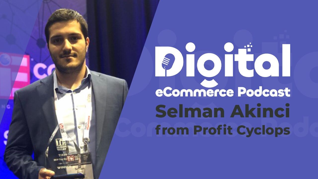 Digital Ecommerce Podcast