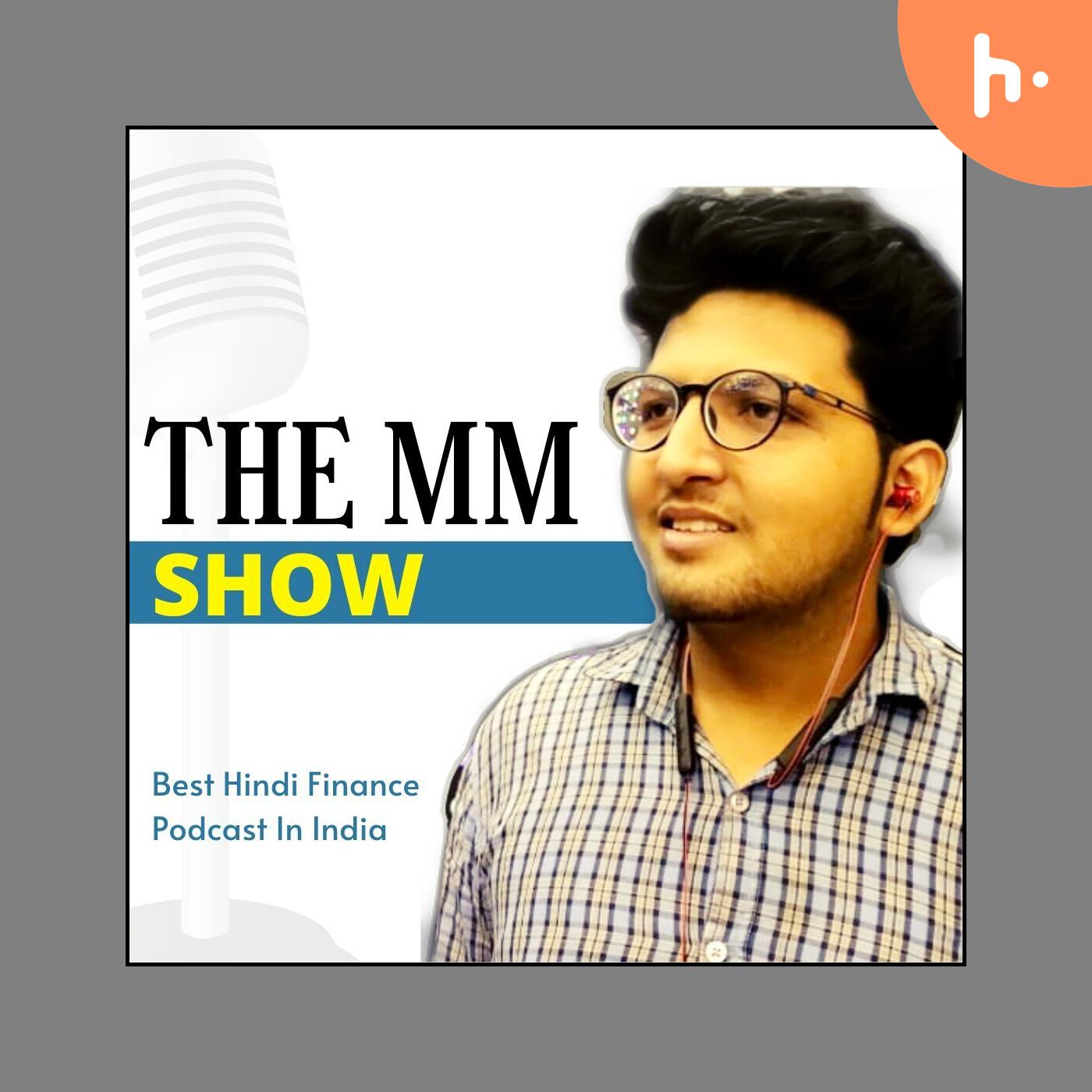 The MM SHOW | Best Finance Podcast in India | cover