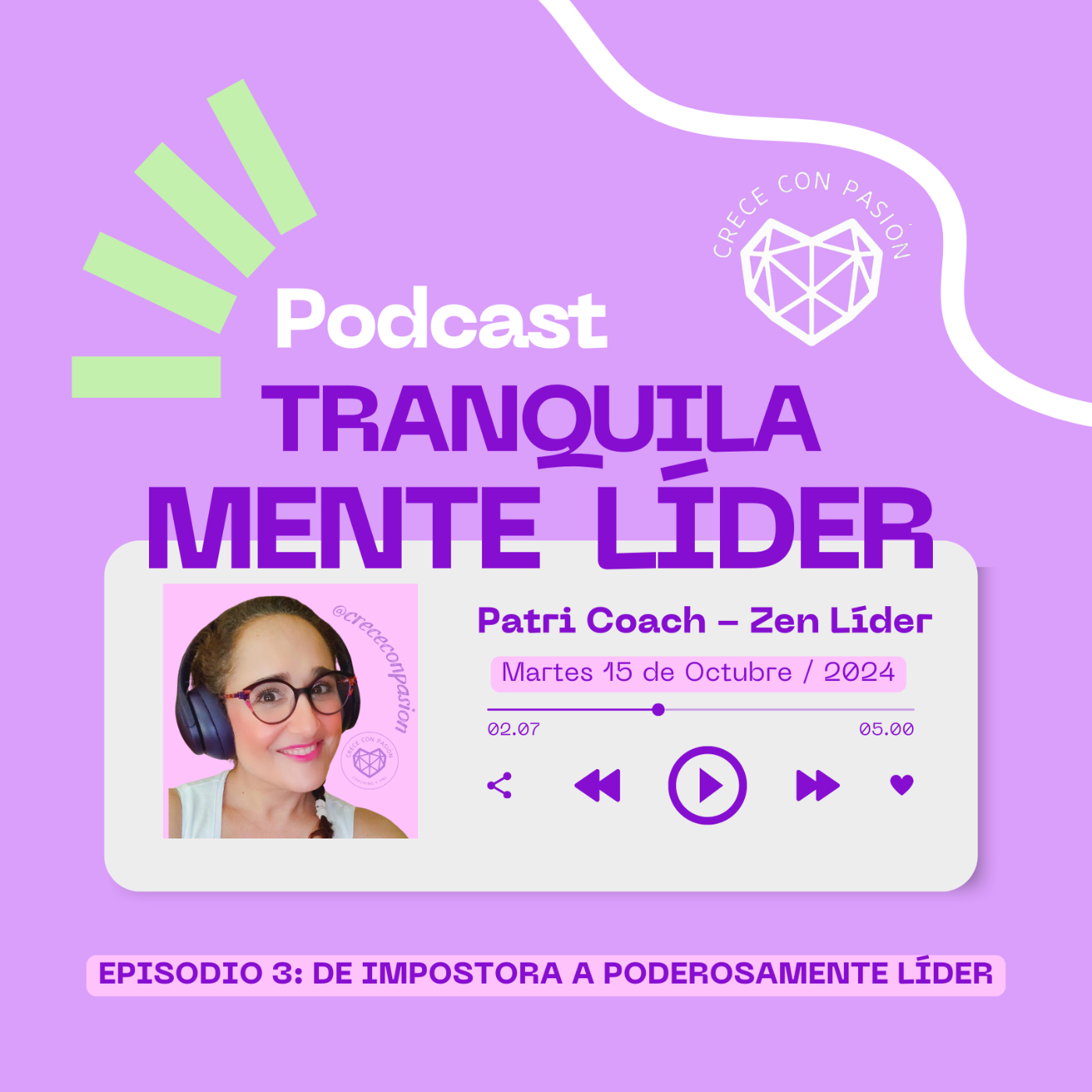 De Impostora a PoderosaMente Líder episode artwork