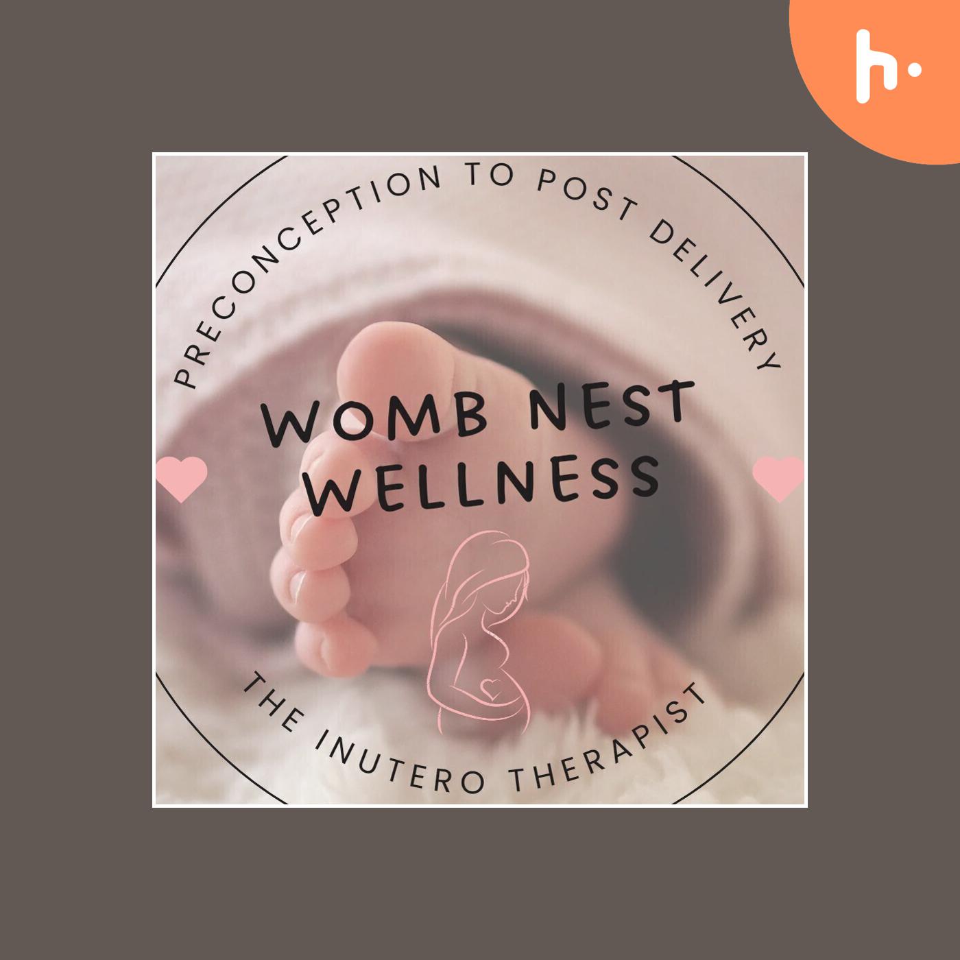 "Womb Nest Wellness: From Movement to Motherhood"