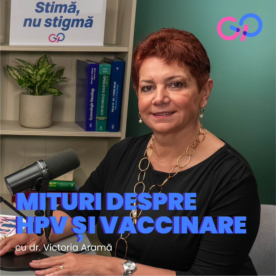 S3E5 - Mituri despre HPV și vaccinare. Ce trebuie să știe tinerii și părinții lor, cu Dr. Victoria Aramă episode artwork