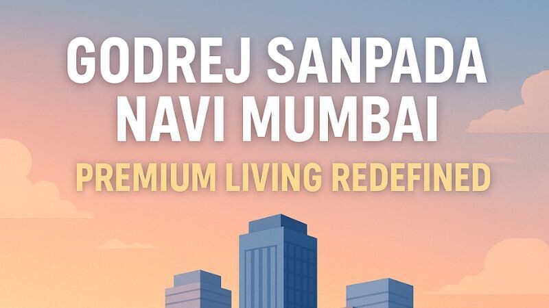 Property Market in Navi Mumbai Growing: Godrej Sanpada episode artwork