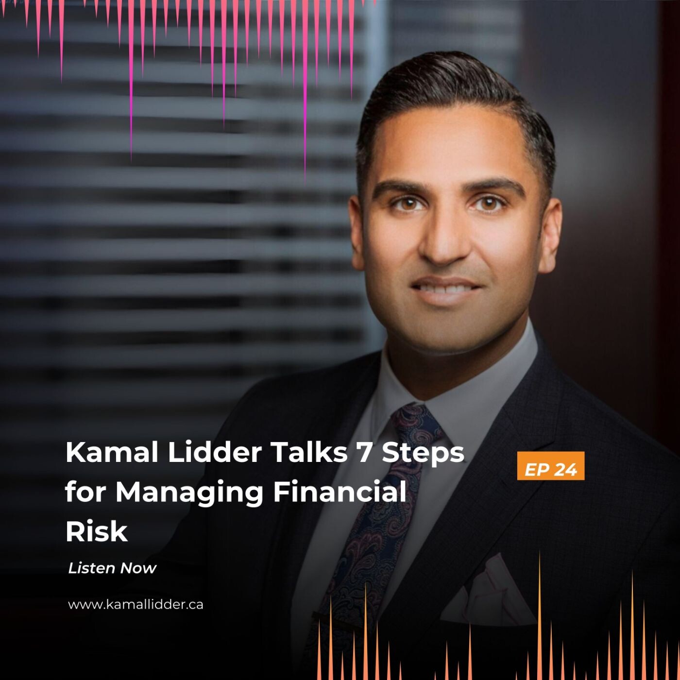 Kamal Lidder - Senior Wealth Advisor