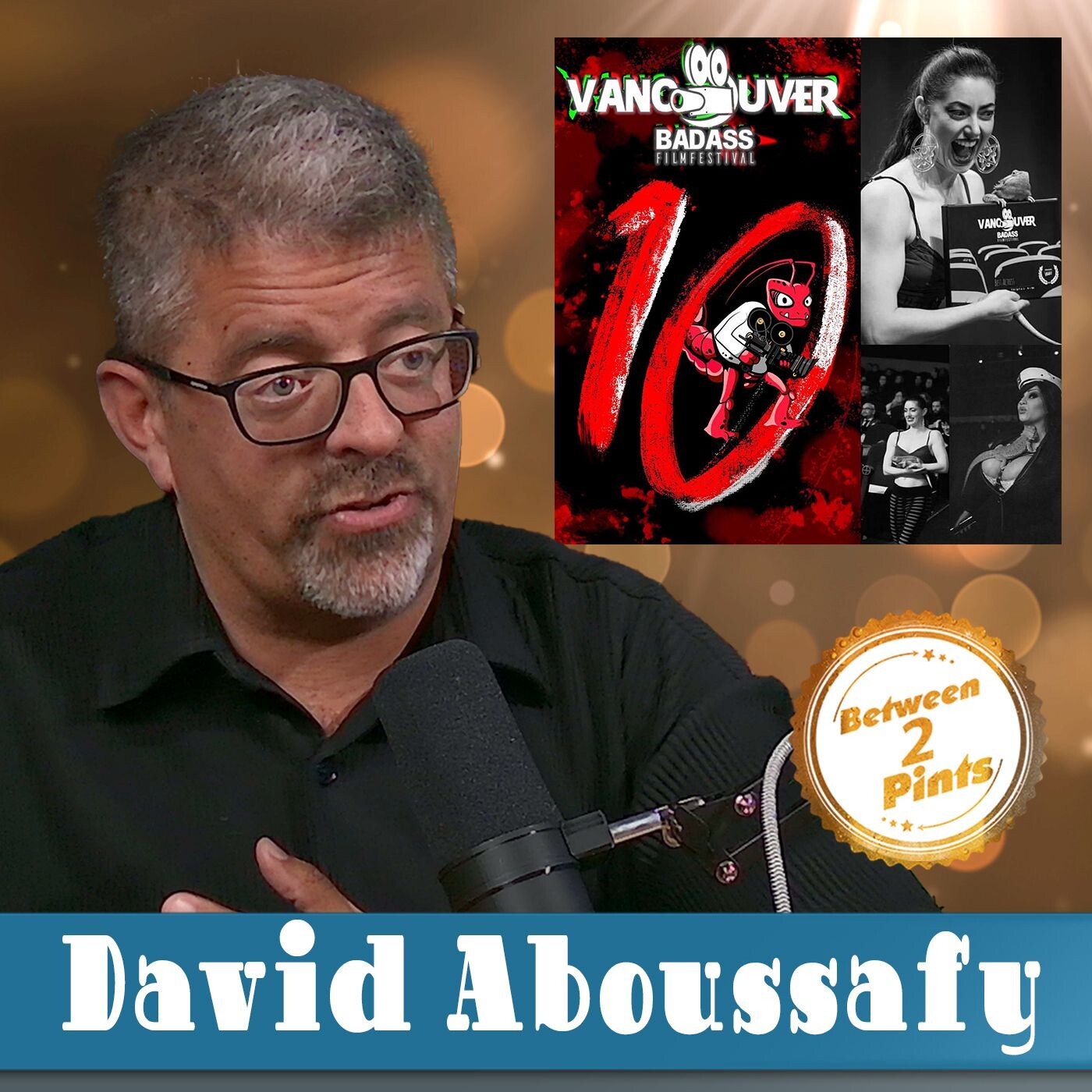 Episode 1 Join the Wild Party at the Vancouver Badass Film Festival 2024 With David Aboussafy episode artwork