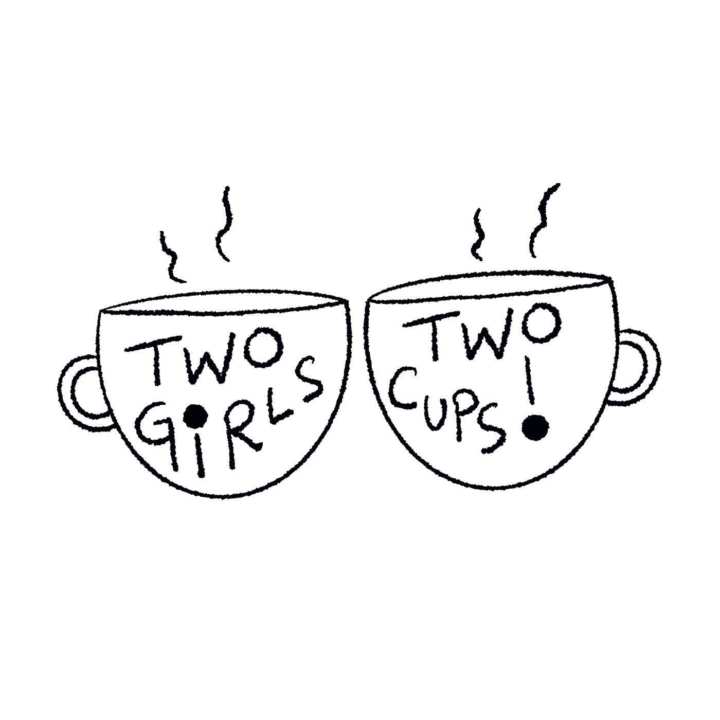 Two Girls & Two Cups - RosePod