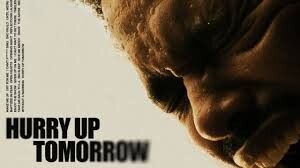 Why Hurry Up Tomorrow 2025 Is the Year’s Most Thought-Provoking Film
