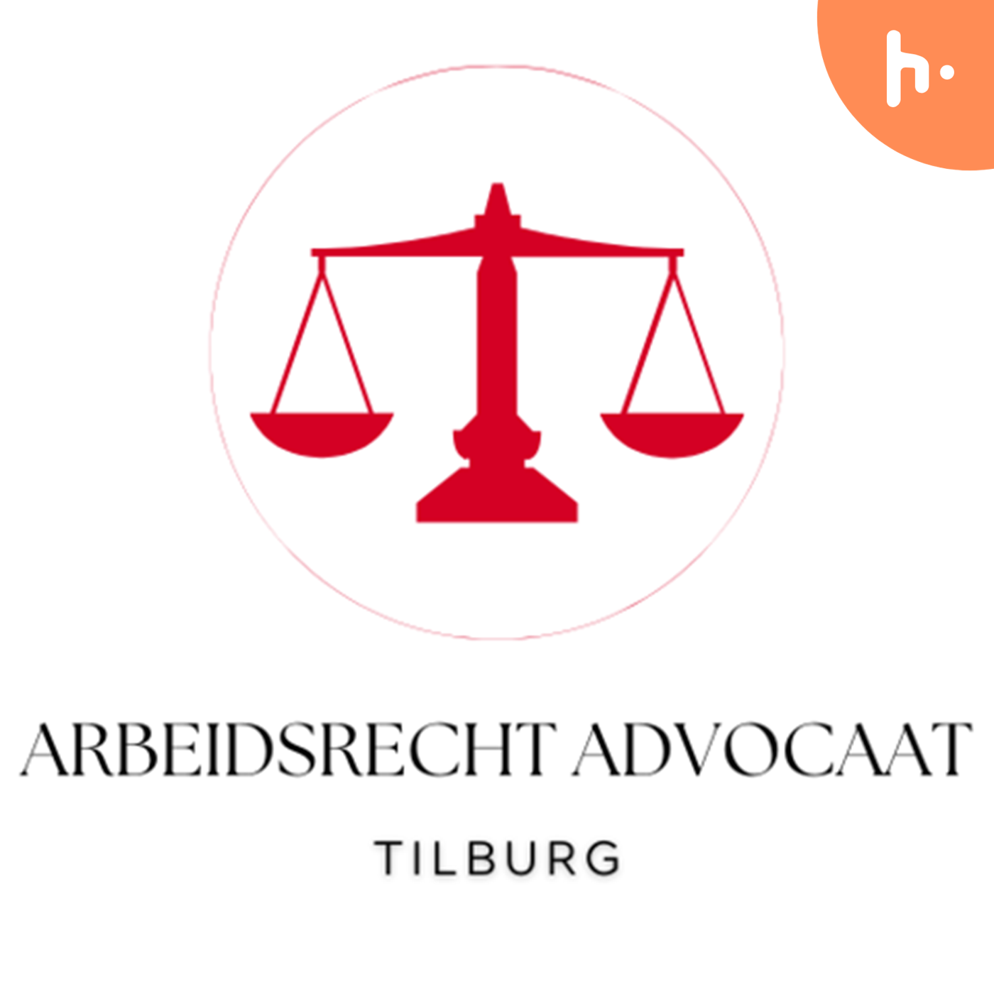 Arbeidsrecht Advocaat Tilburg