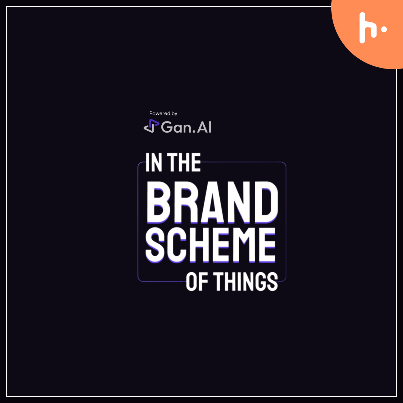 In The Brand Scheme Of Things podcast artwork
