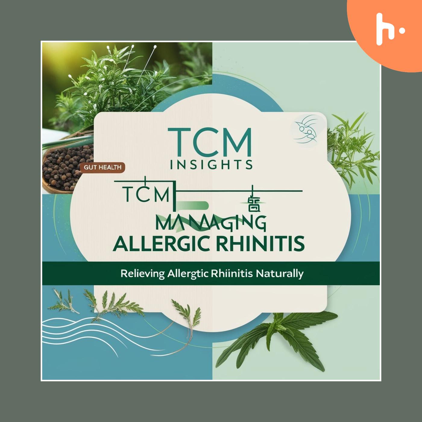 Managing Allergic Rhinitis with Traditional Chinese Medicine: Boost Immunity and Relieve Discomfort