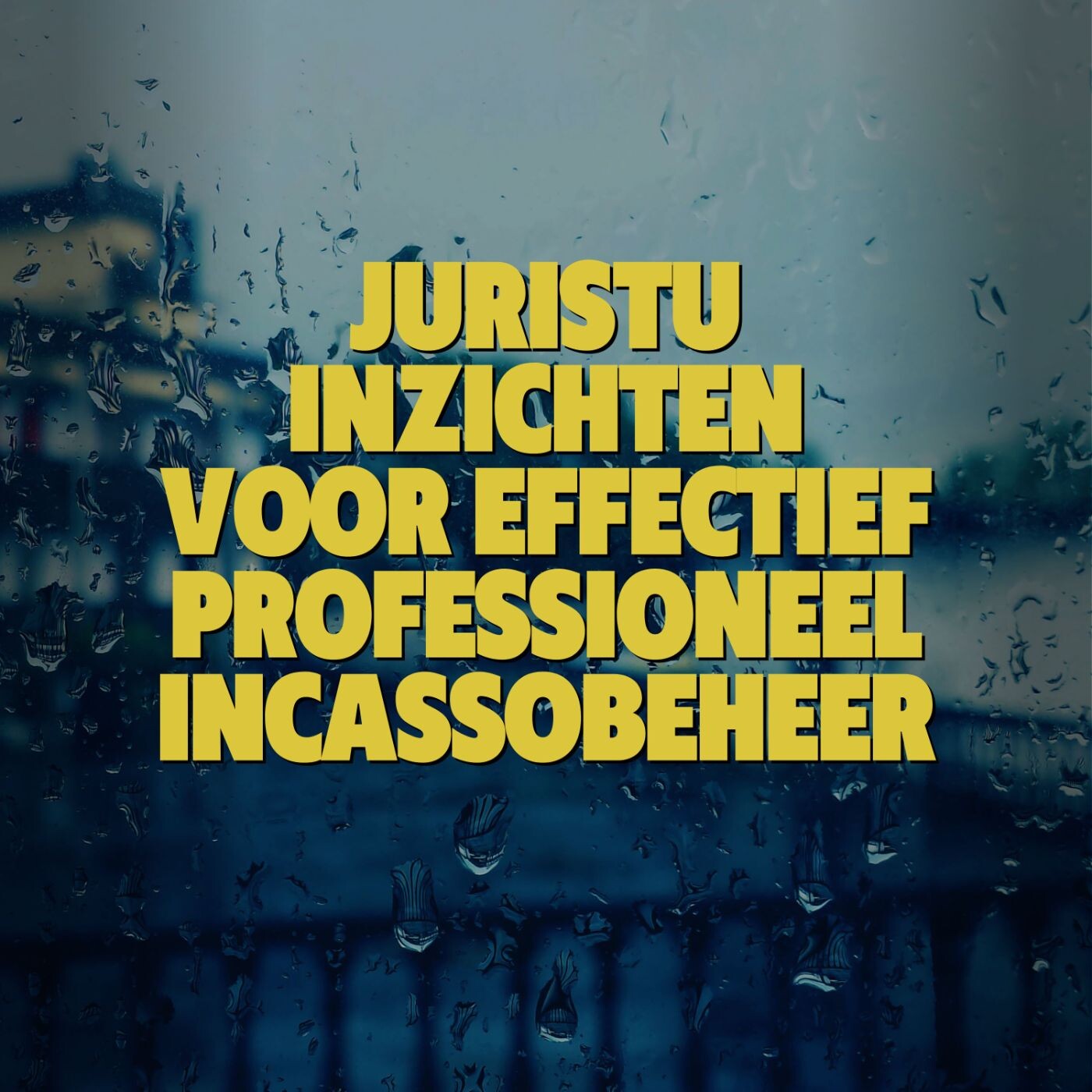 Juristu inzichten voor effectief professioneel incassobeheer episode artwork