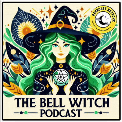 The Bell Witch Podcast