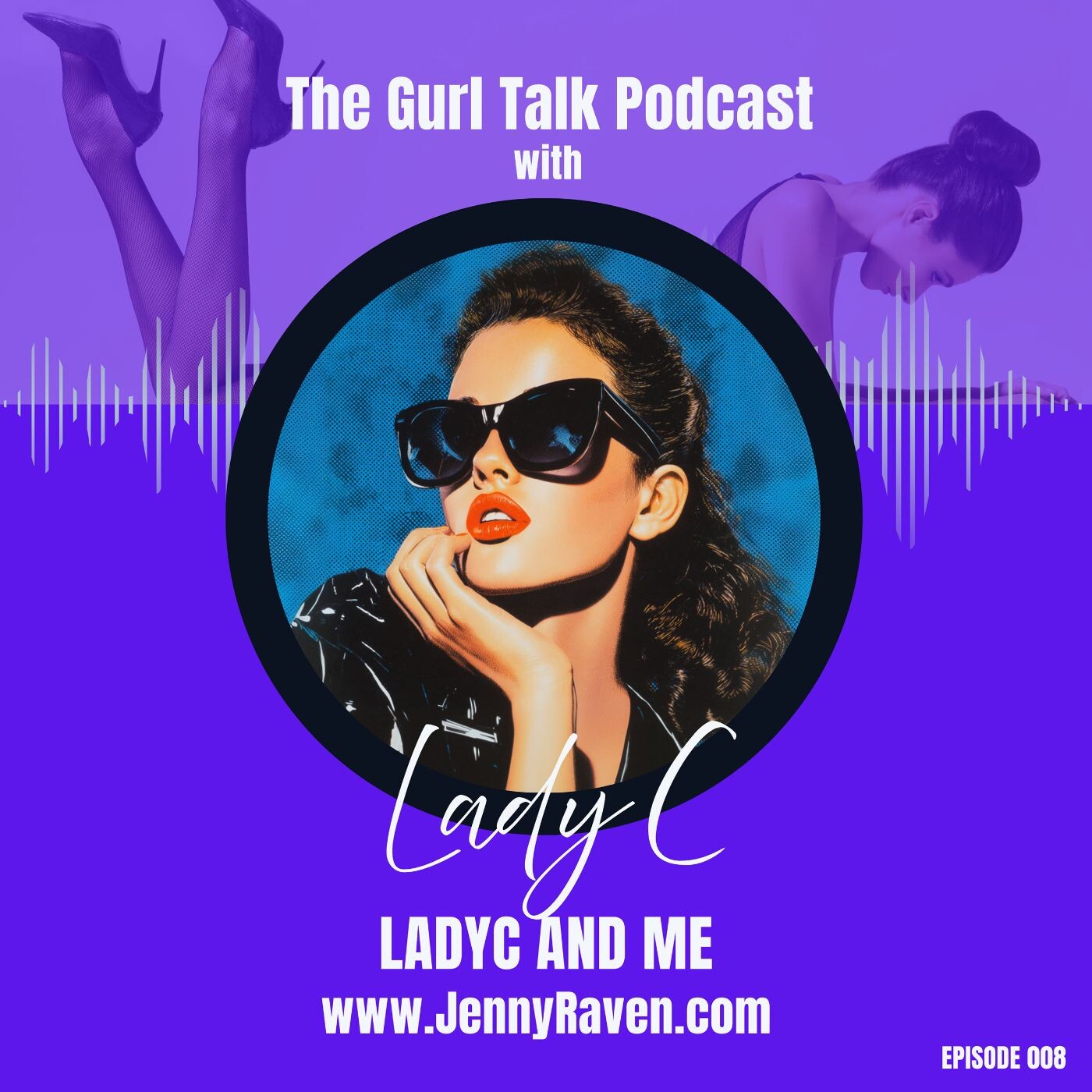 Ep008 LadyC and Me: A Crossdressers Journey Into Her Own Truth