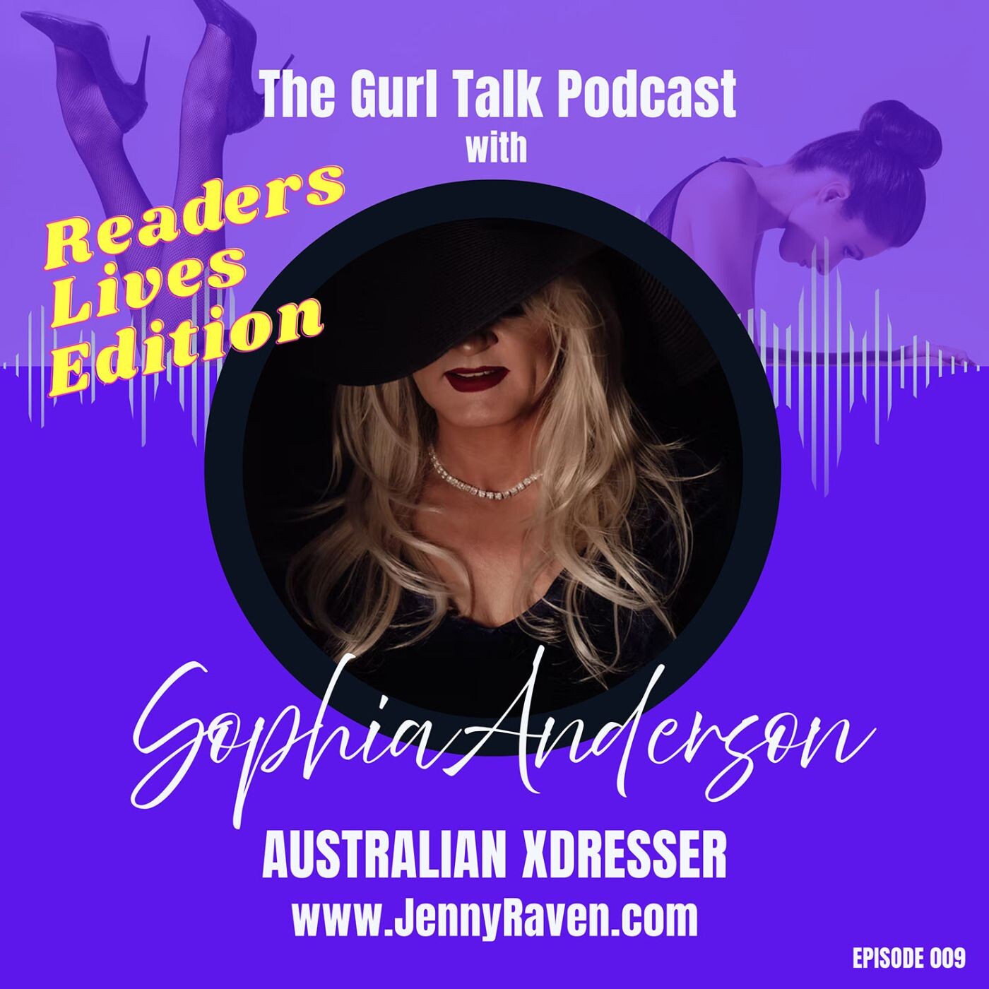 Gurl Talk with Jenny Raven