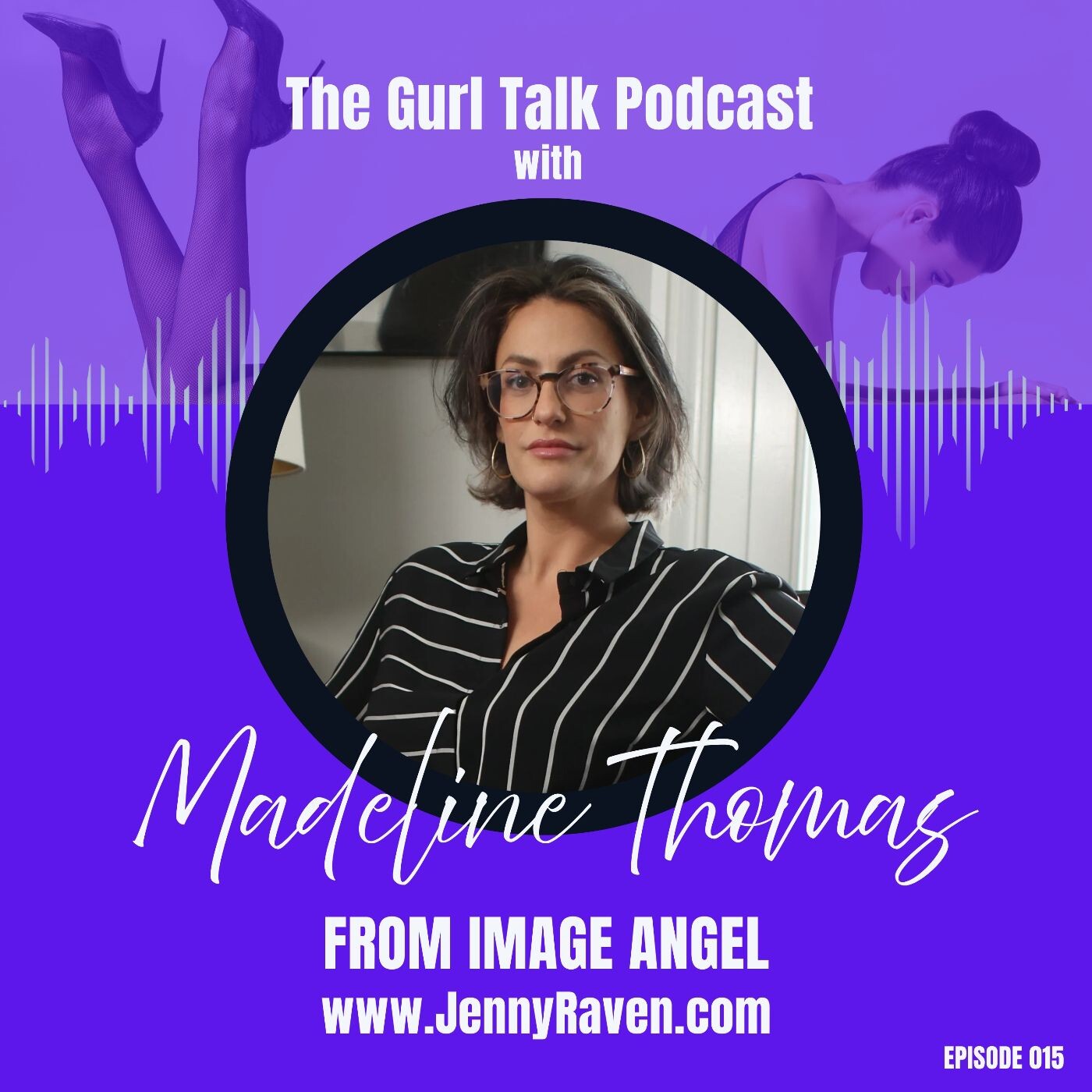 Ep015 Madeline Thomas From Image Angel Ep015 Madeline Thomas From Image Angel