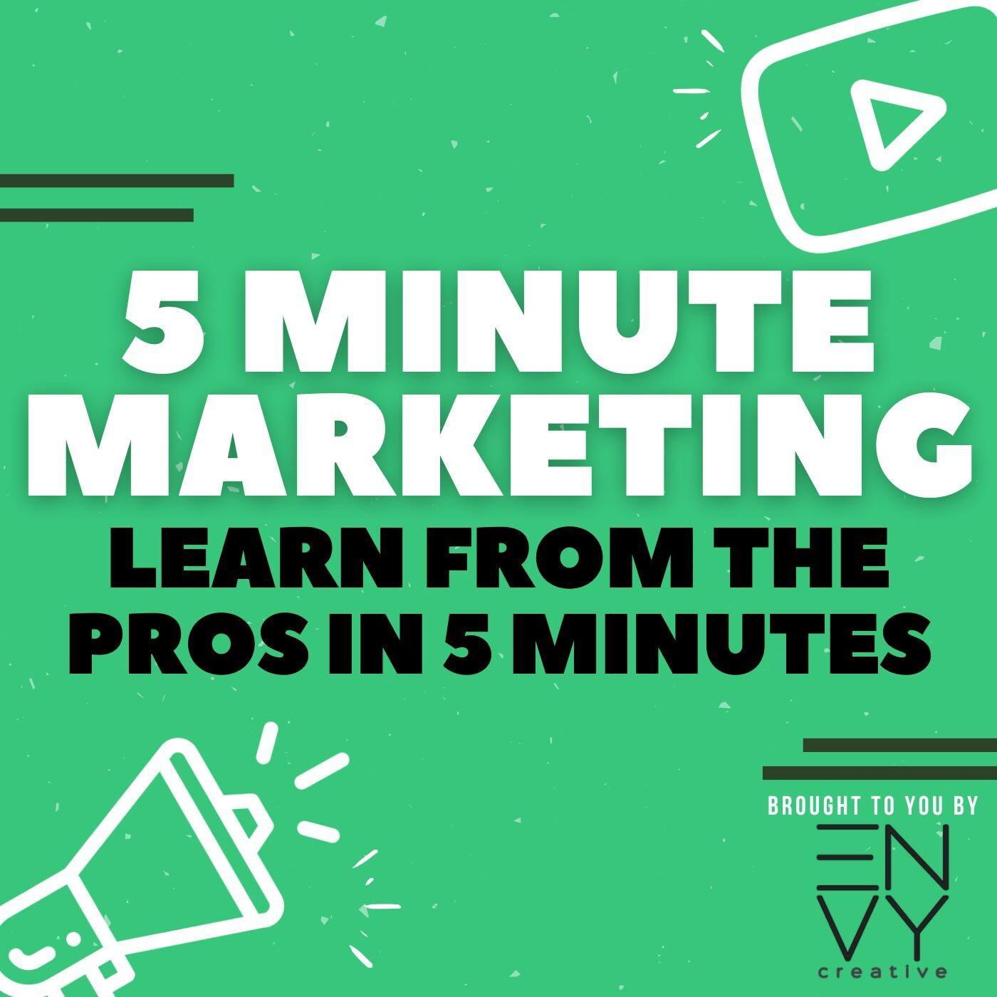 5 Minute Marketing