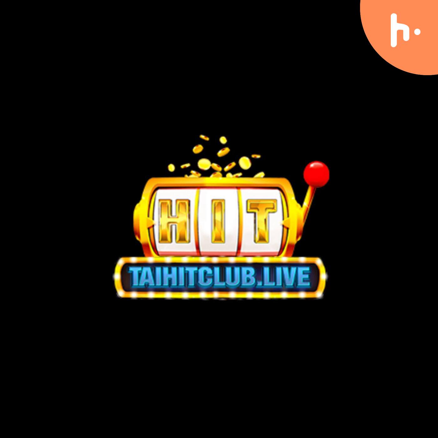 HitClub - Link Trang Web Tải Hit Club Game APK, iOS, Android podcast artwork