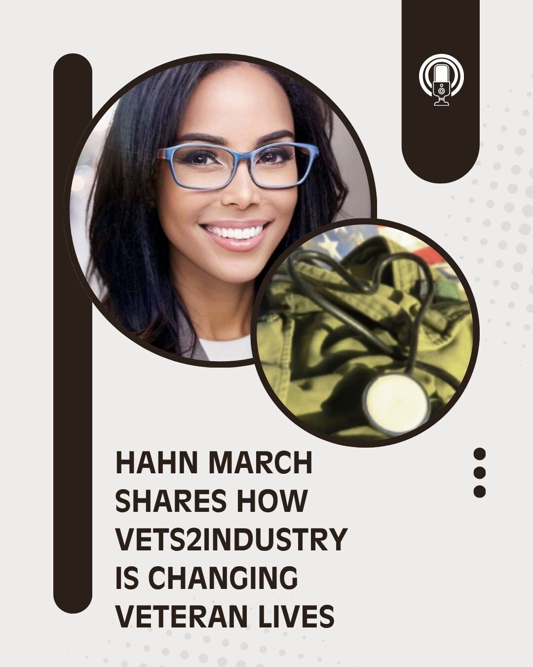 Hahn March Shares How VETS2INDUSTRY is Changing Veteran Lives